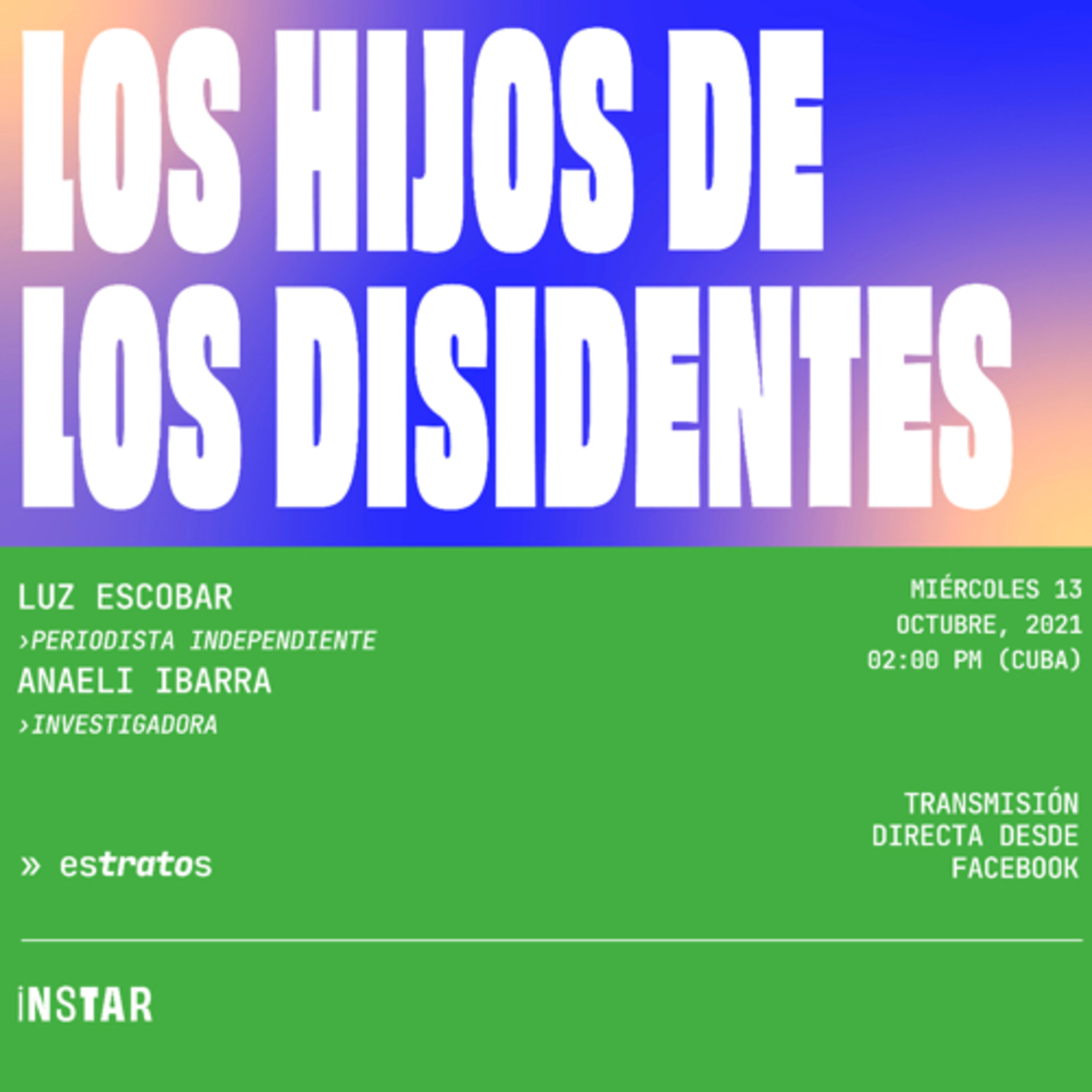 esTratos_ serie _ Los hijos de los disidentes_ con la periodista independiente Luz Escobar. episode artwork