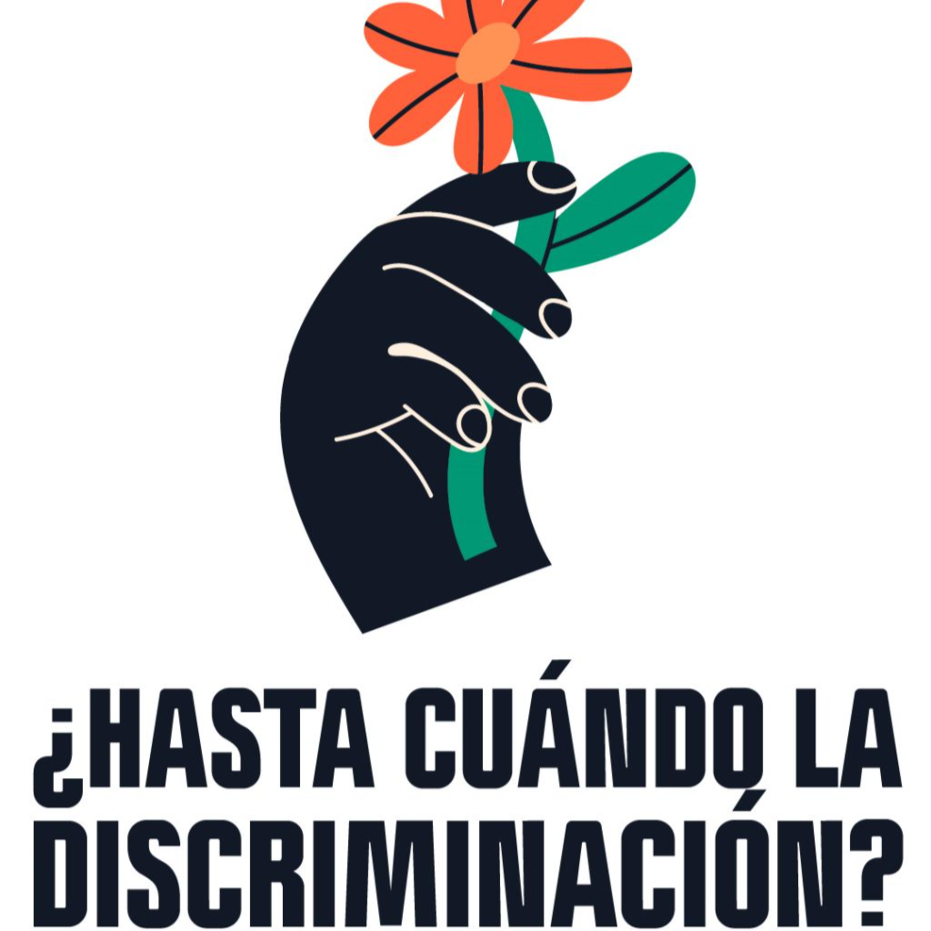 El Desvelo: ¿Hásta cuándo la discriminación? episode artwork