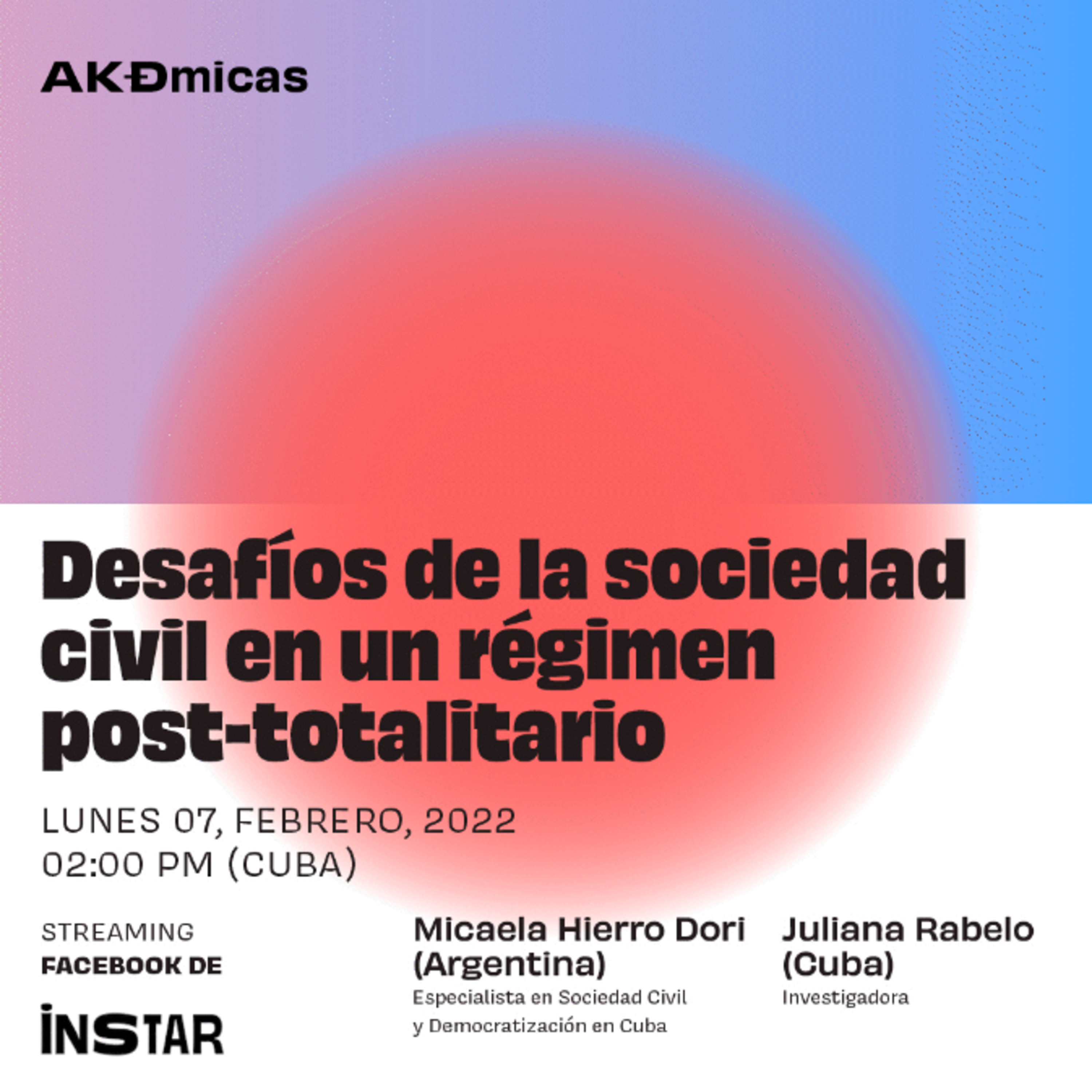 AKÐmicas: Los desafíos de la sociedad civil en un régimen post-totalitario episode artwork