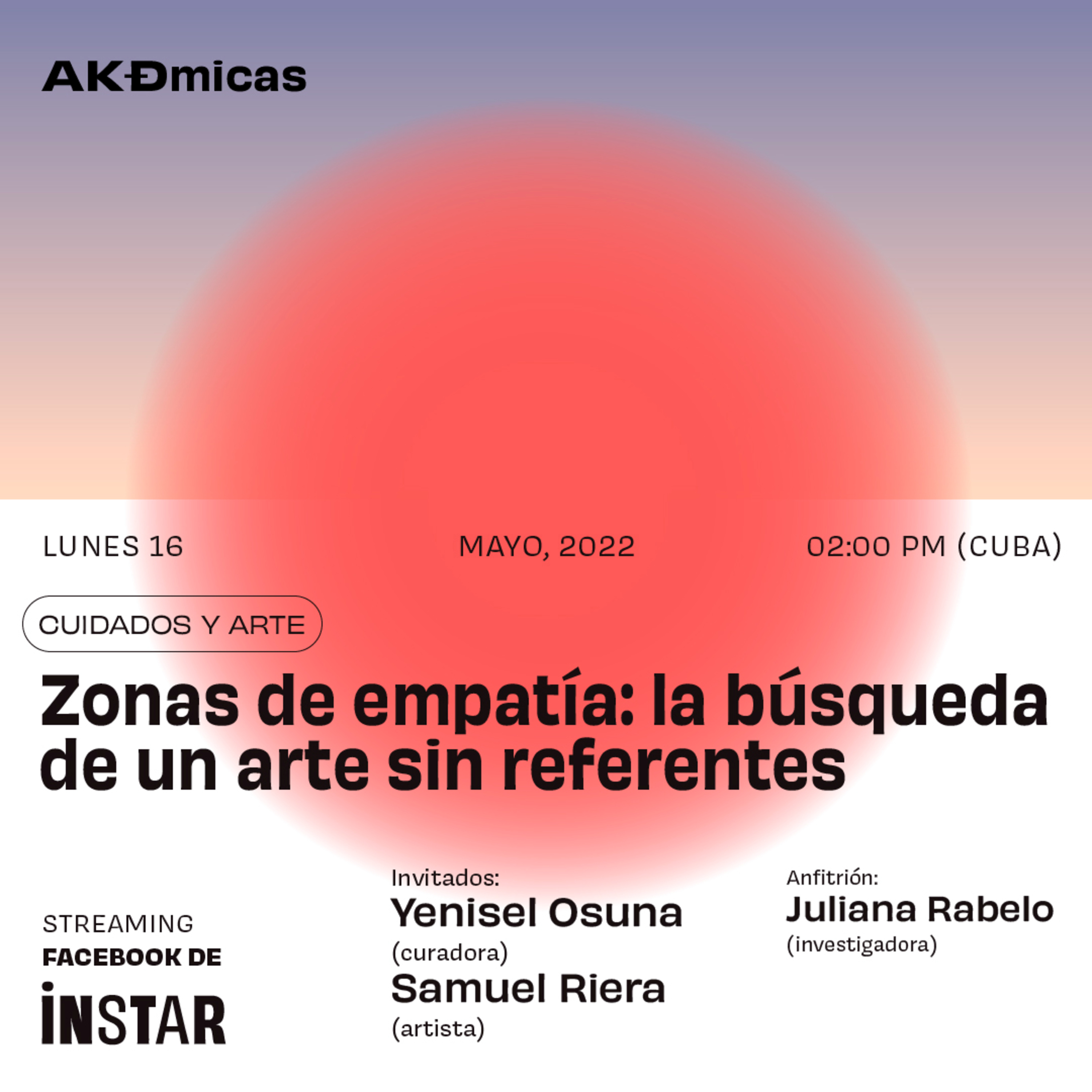AKÐmicas: Zonas de empatía, la búsqueda de un arte sin referentes episode artwork