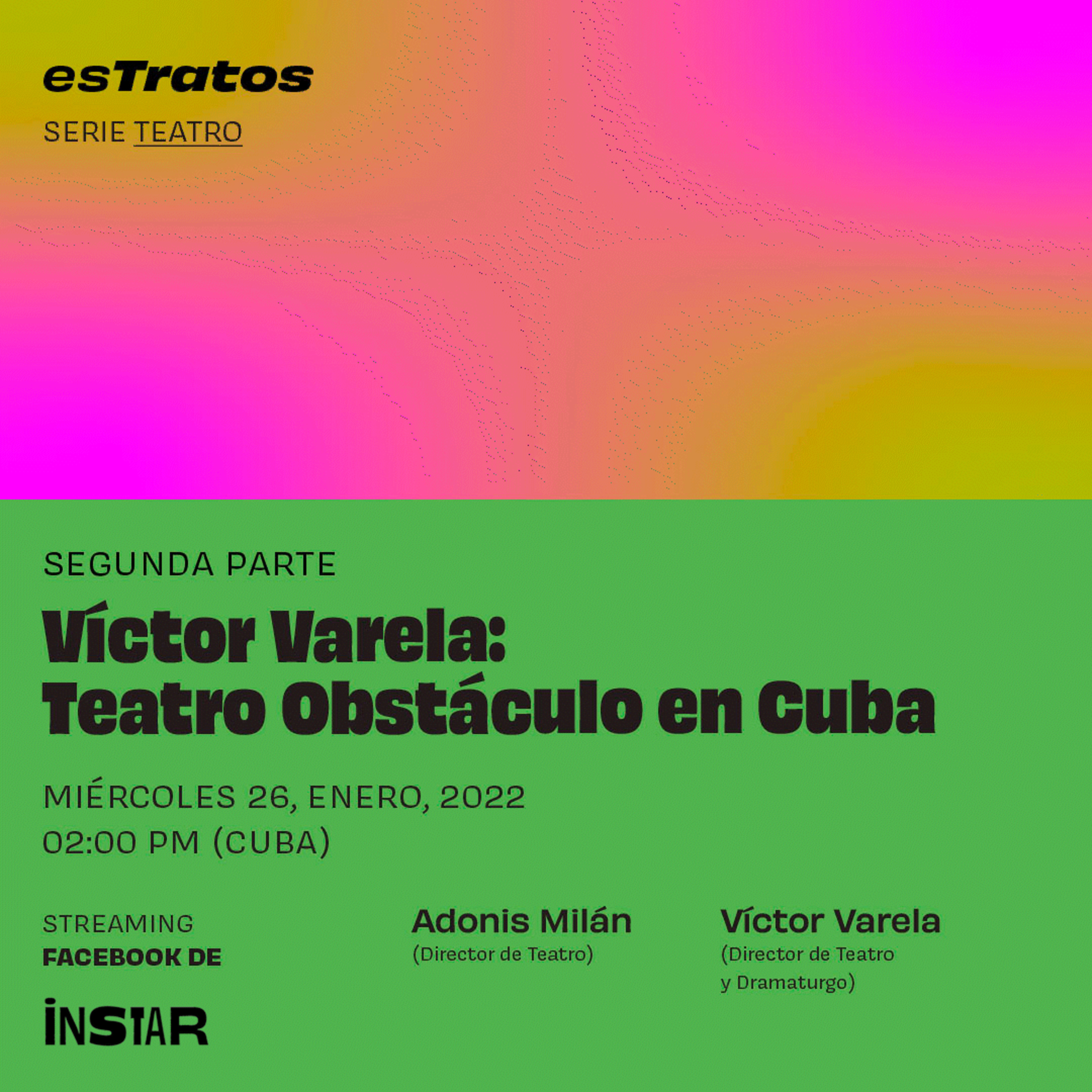 esTratos: Teatro cubano con Víctor Varela (Parte 2) episode artwork
