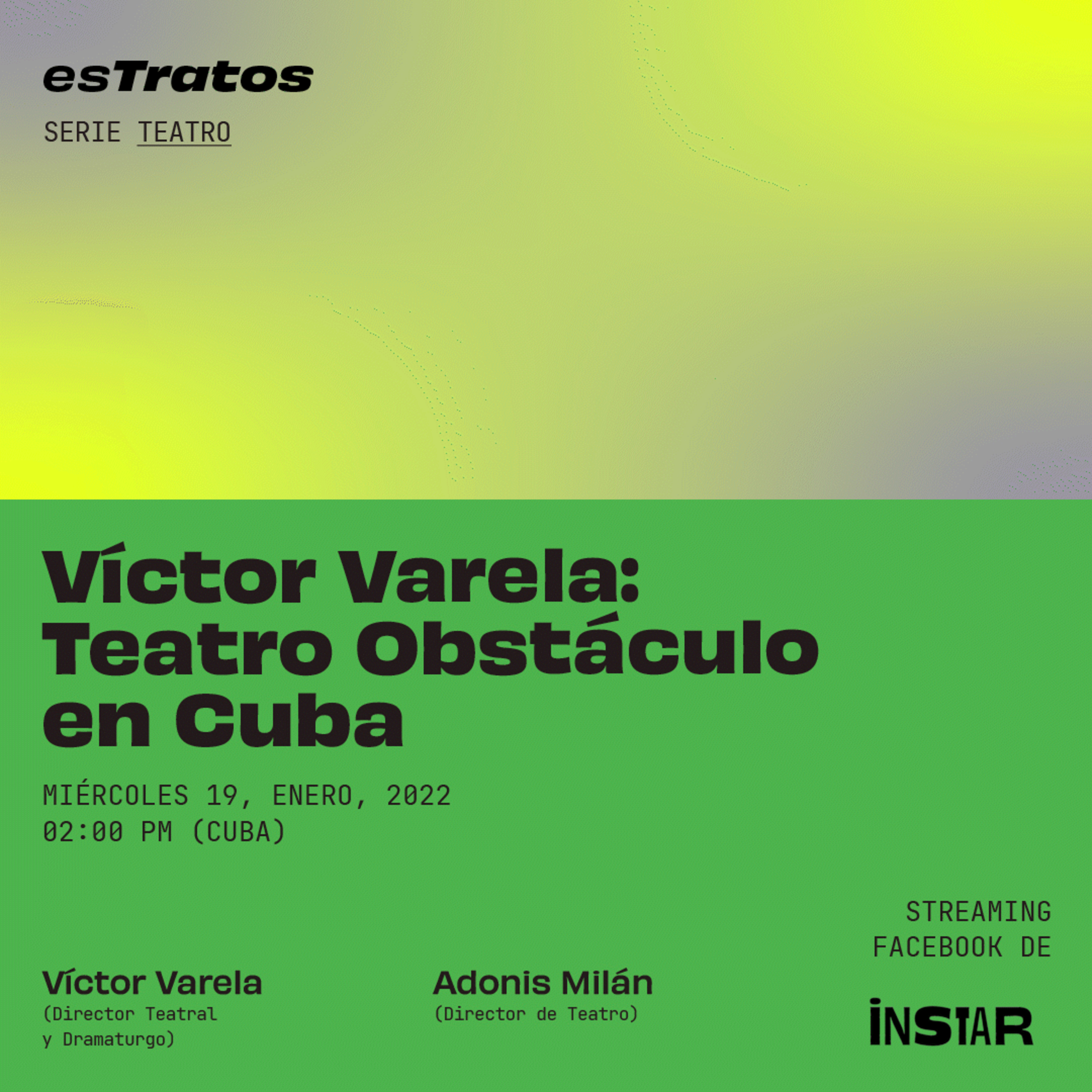 esTratos: Teatro cubano con Víctor Varela (Parte 1) episode artwork