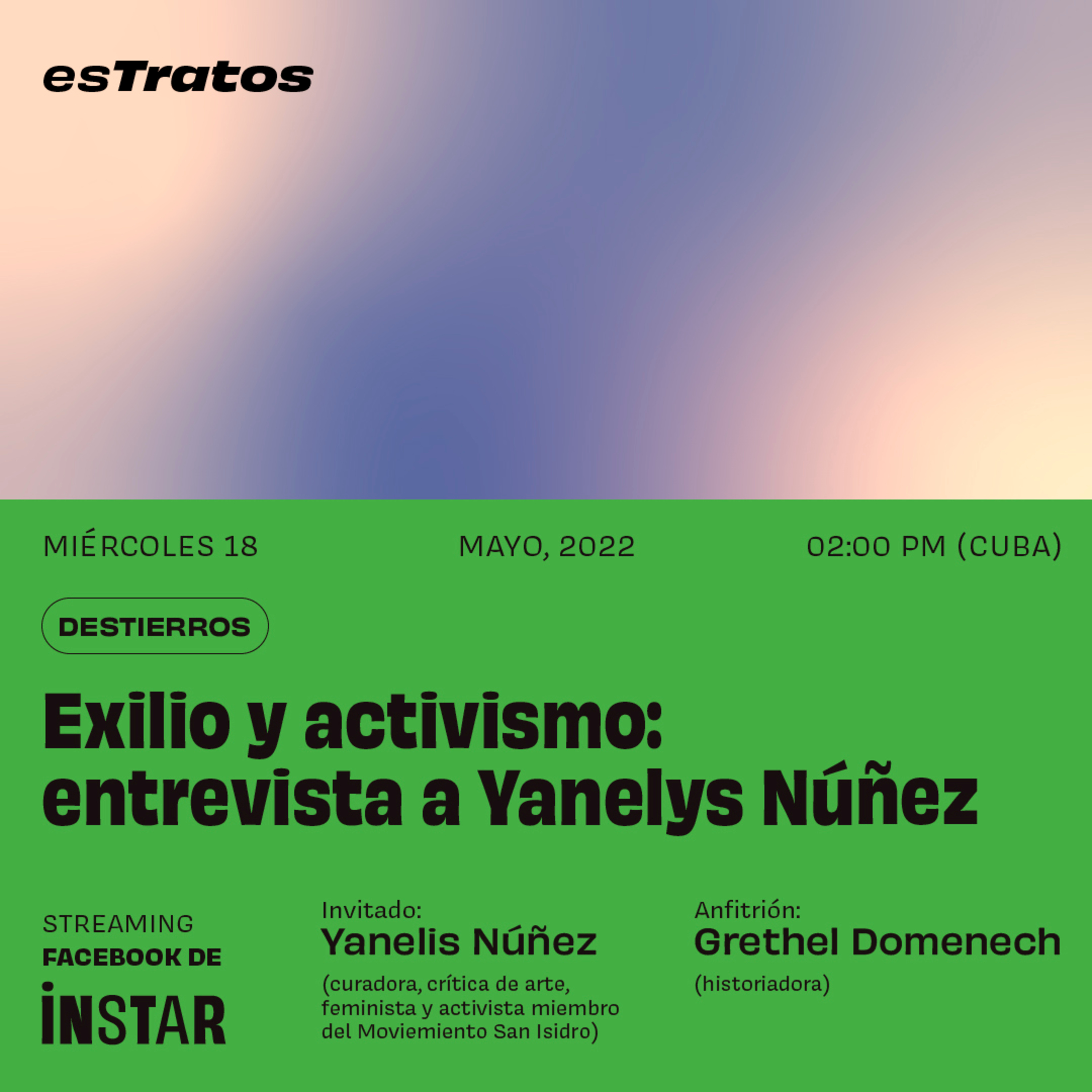 esTratos: Destierros con Yanelis Nuñez Leyva episode artwork