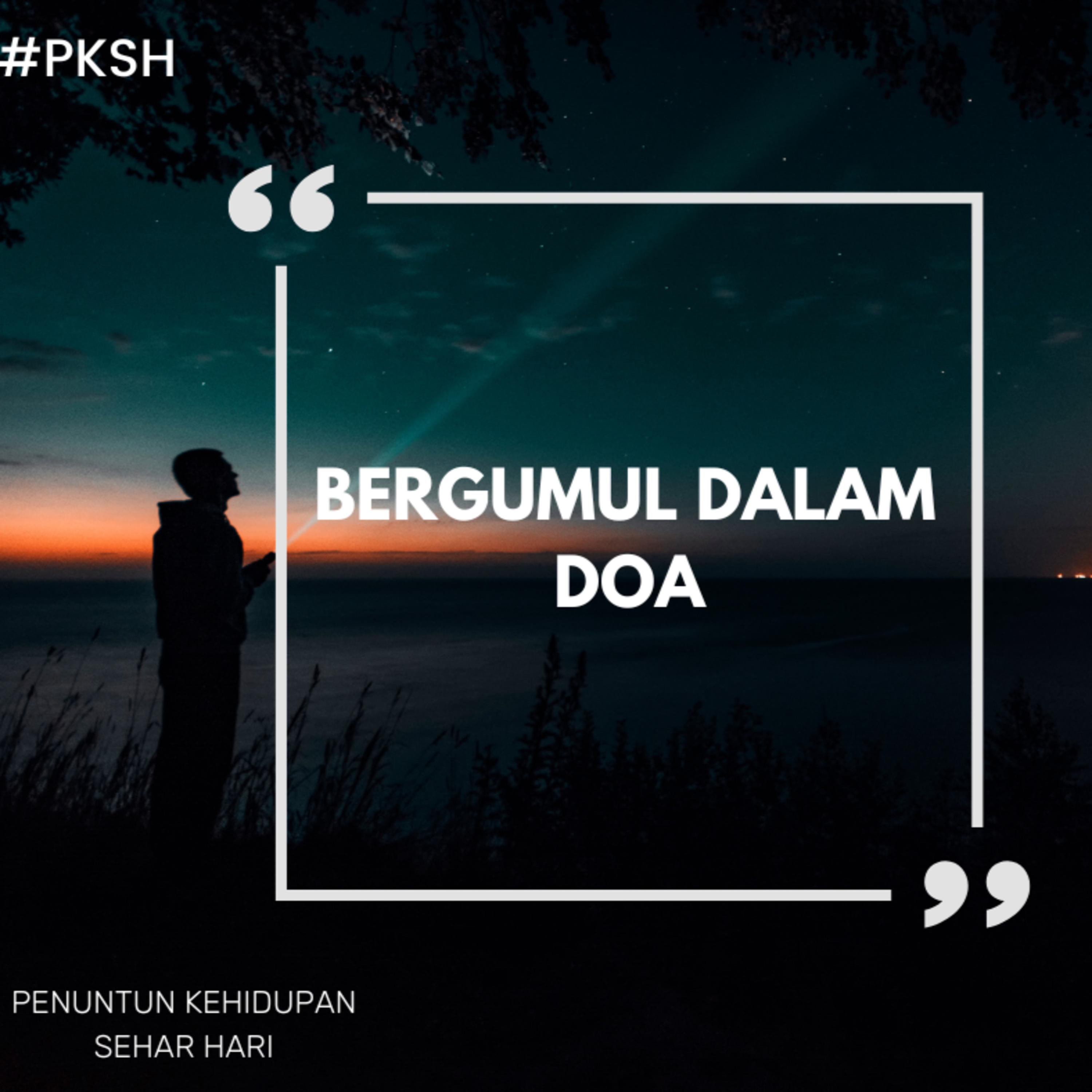 PKSH (Penuntun Kehidupan Setiap Hari)
