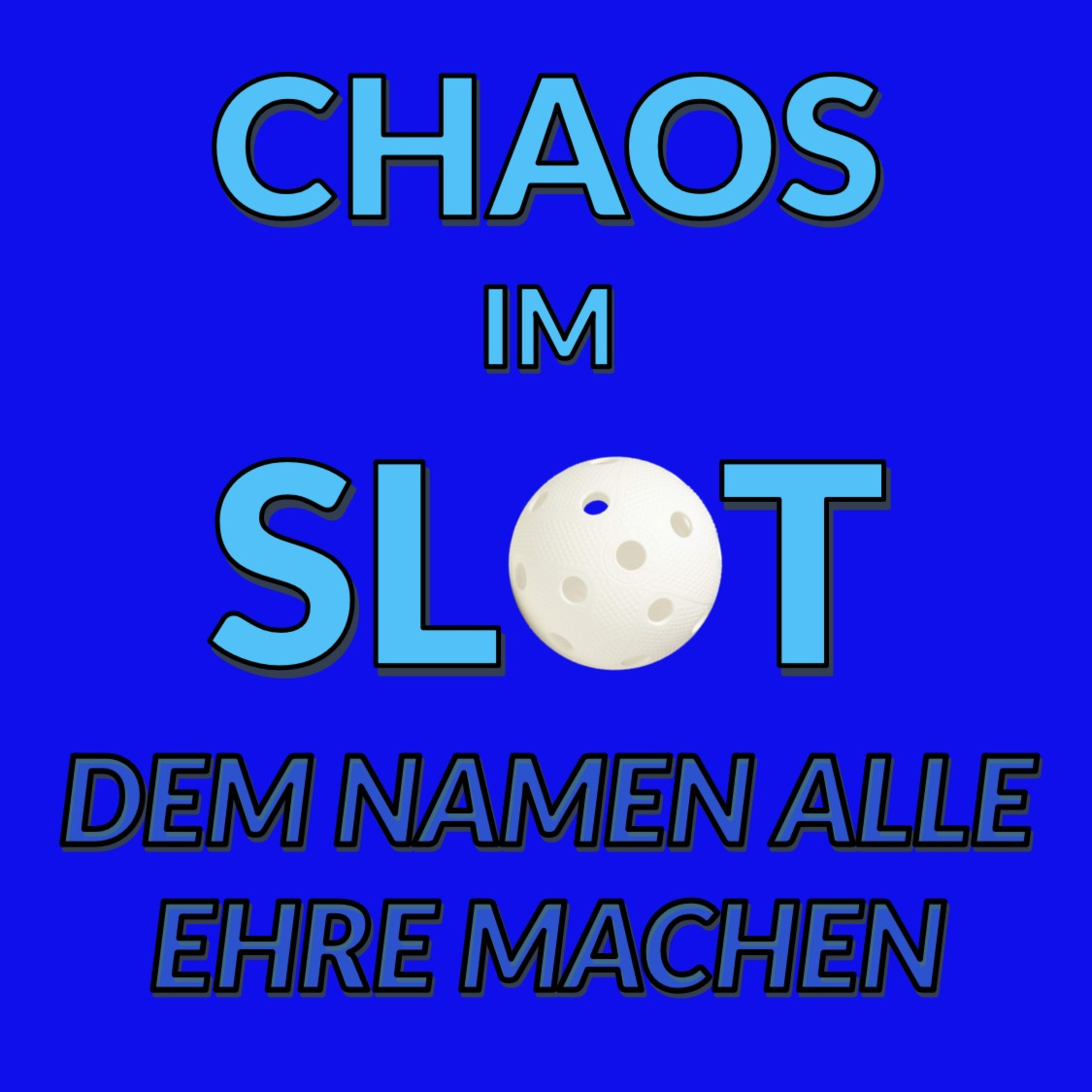 Chaos im Slot - Der Floorball Podcast