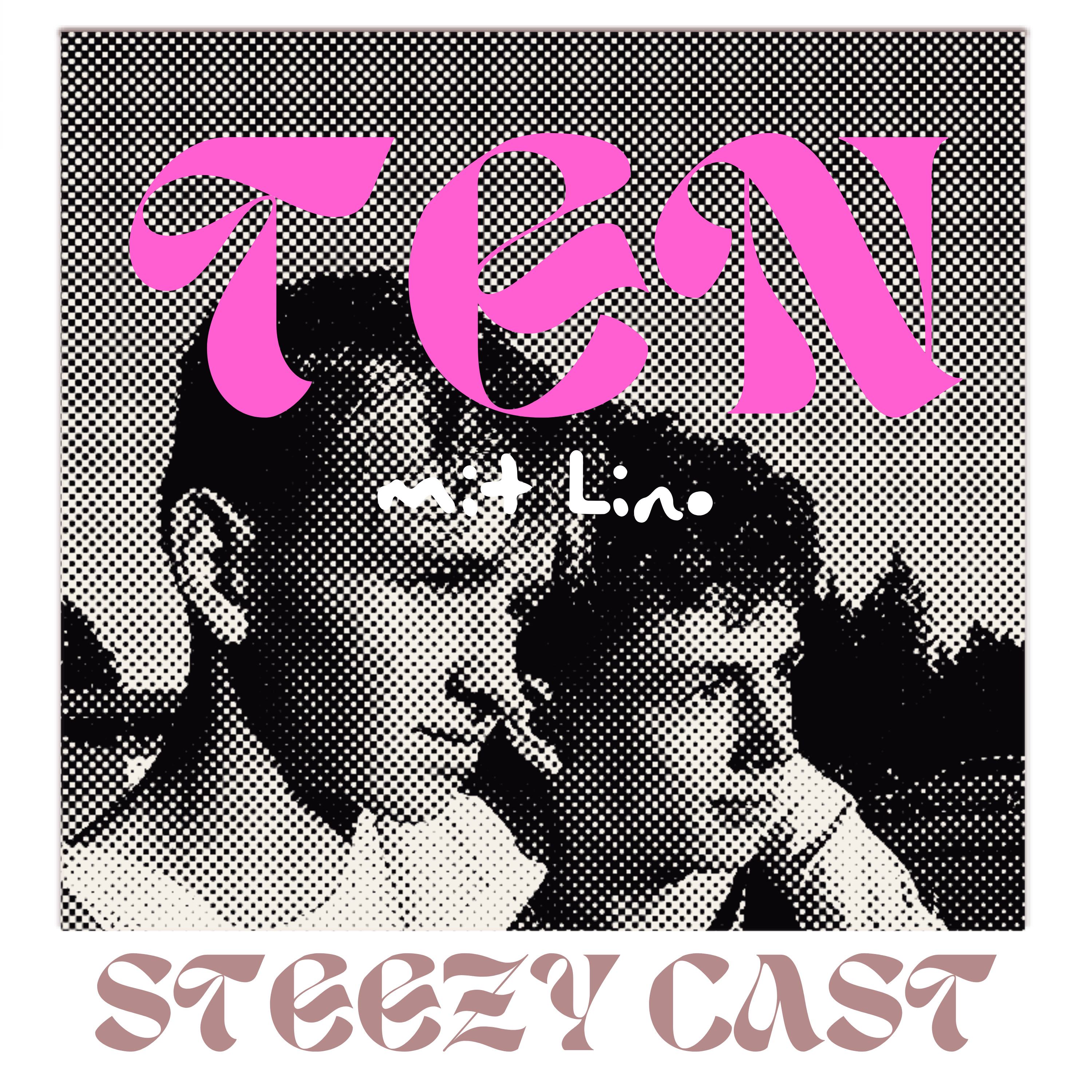 Steezycast