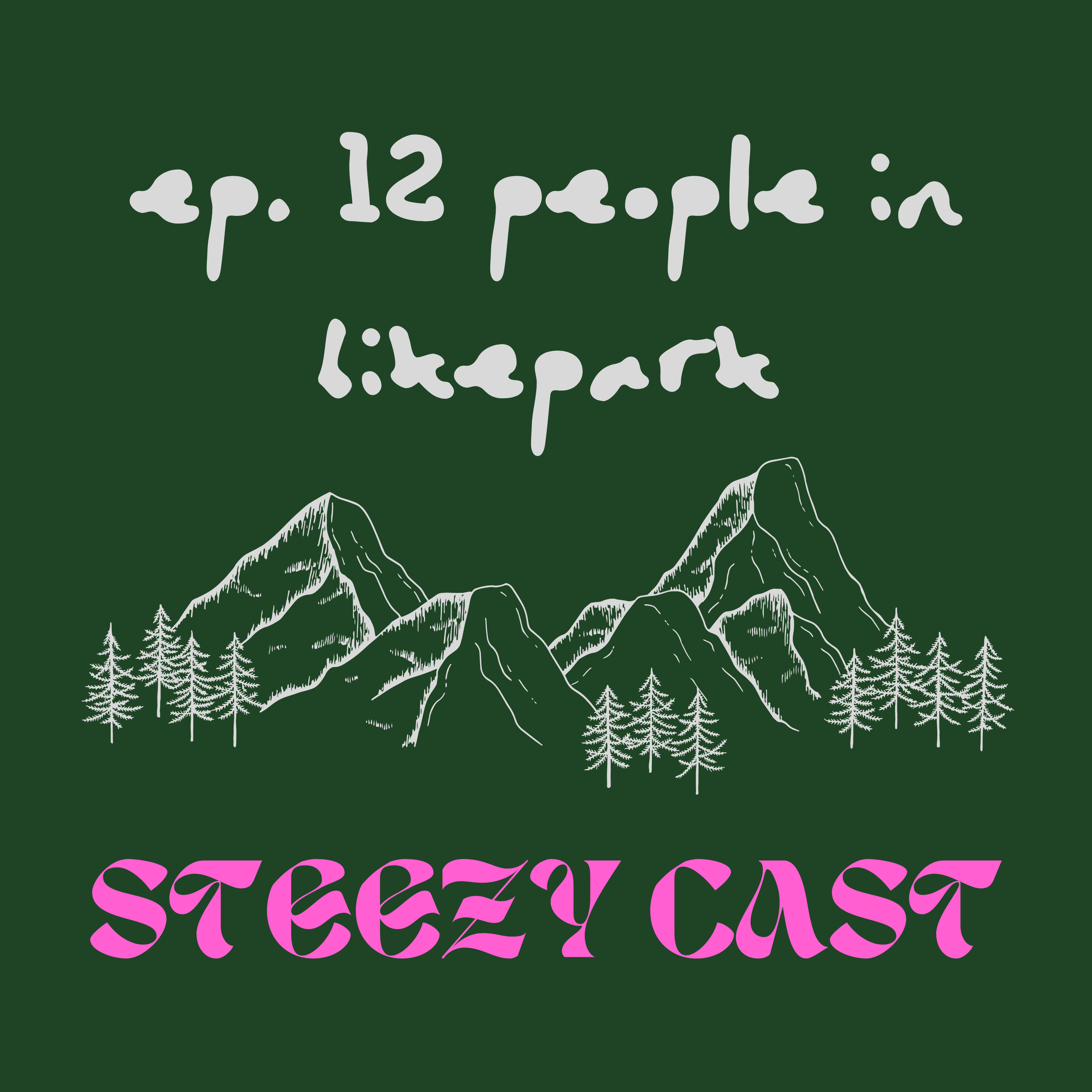 Steezycast