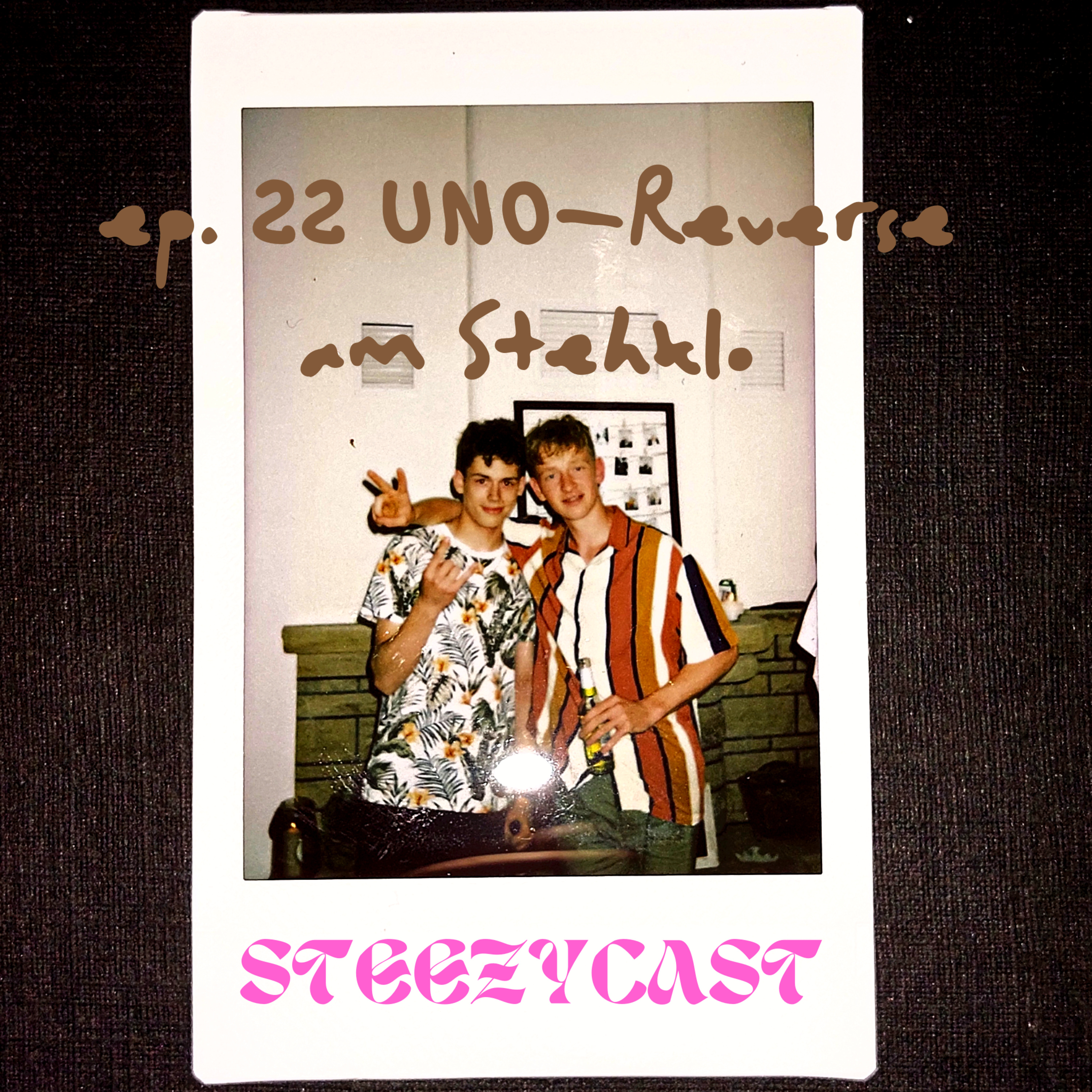 Steezycast