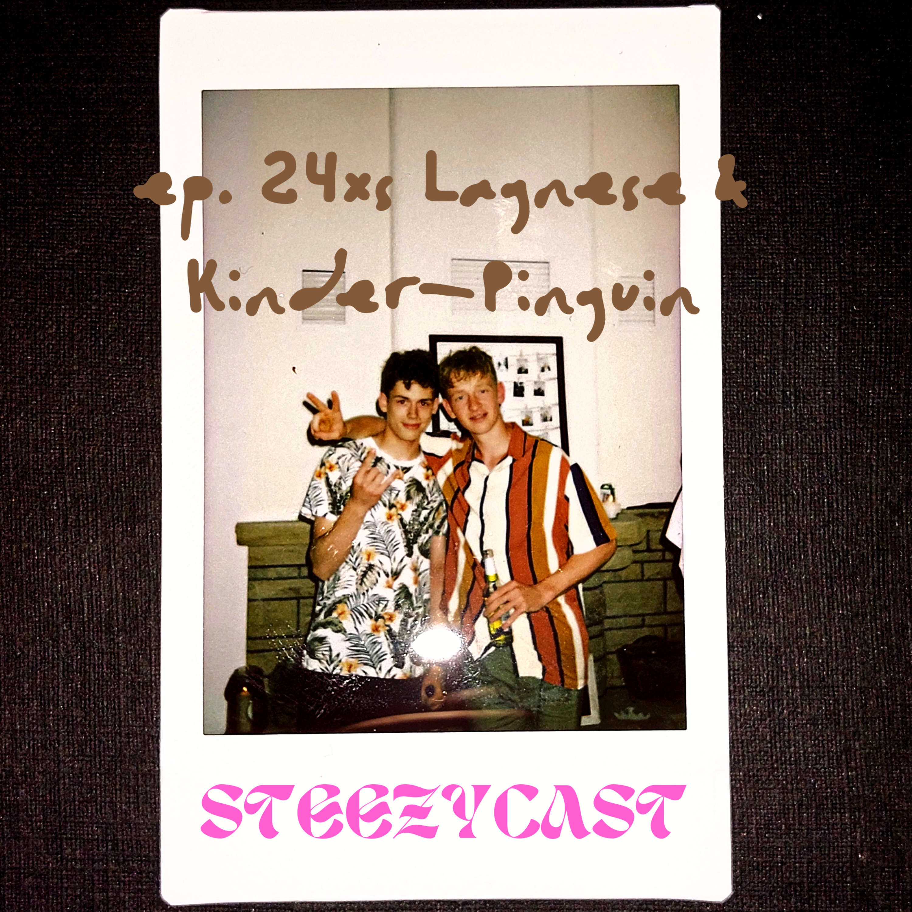 Steezycast