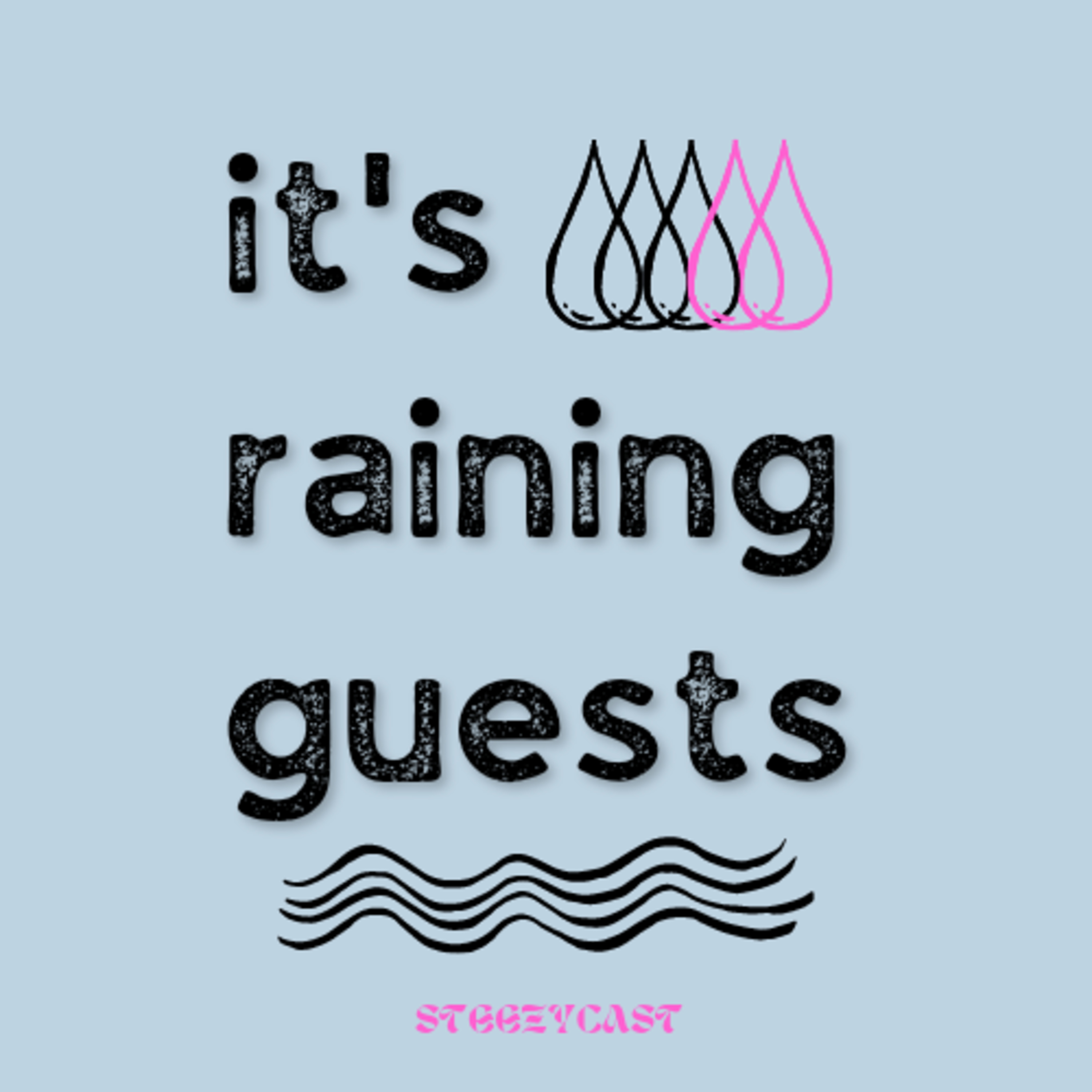 Steezycast