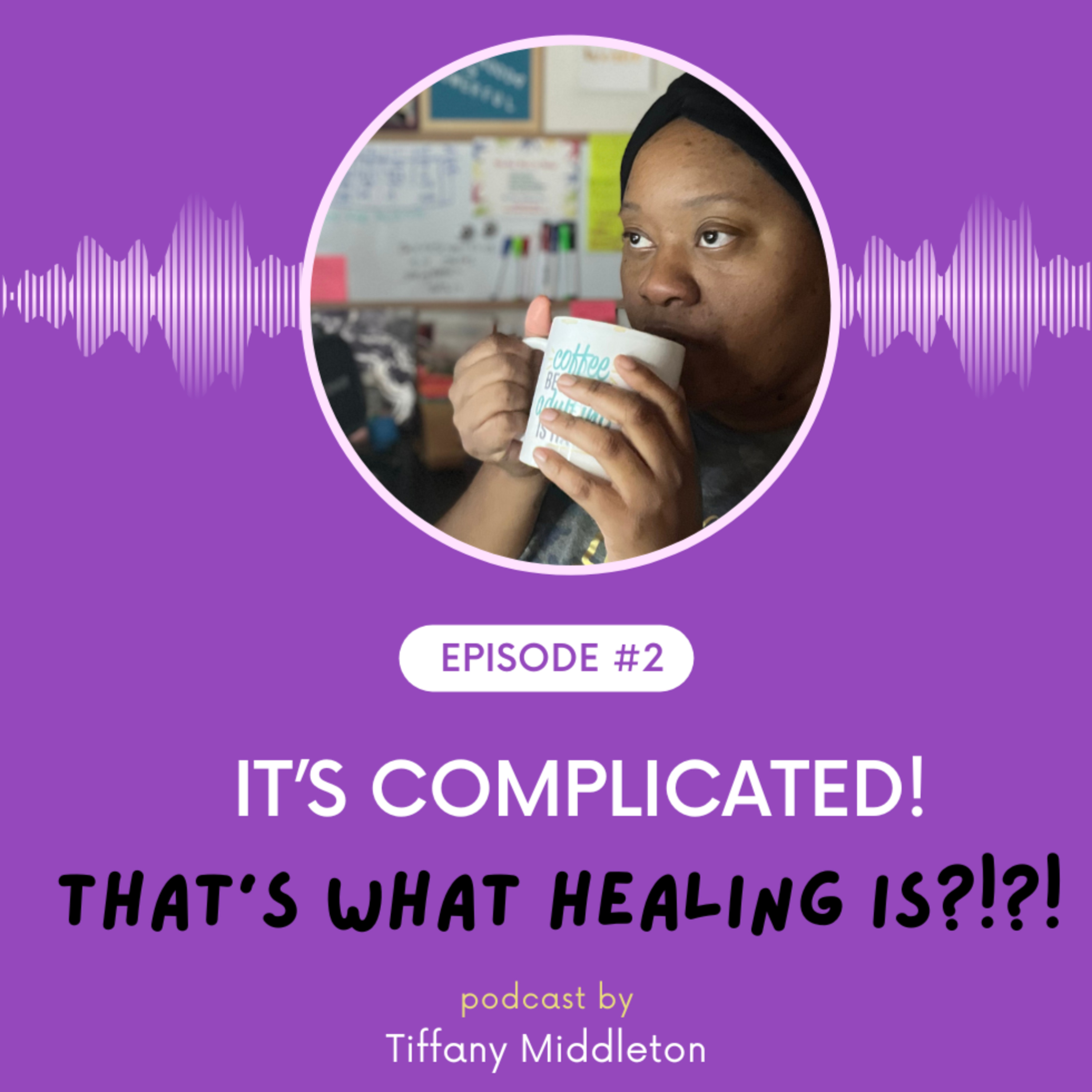 That\'s what healing is with Tiffany Middleton