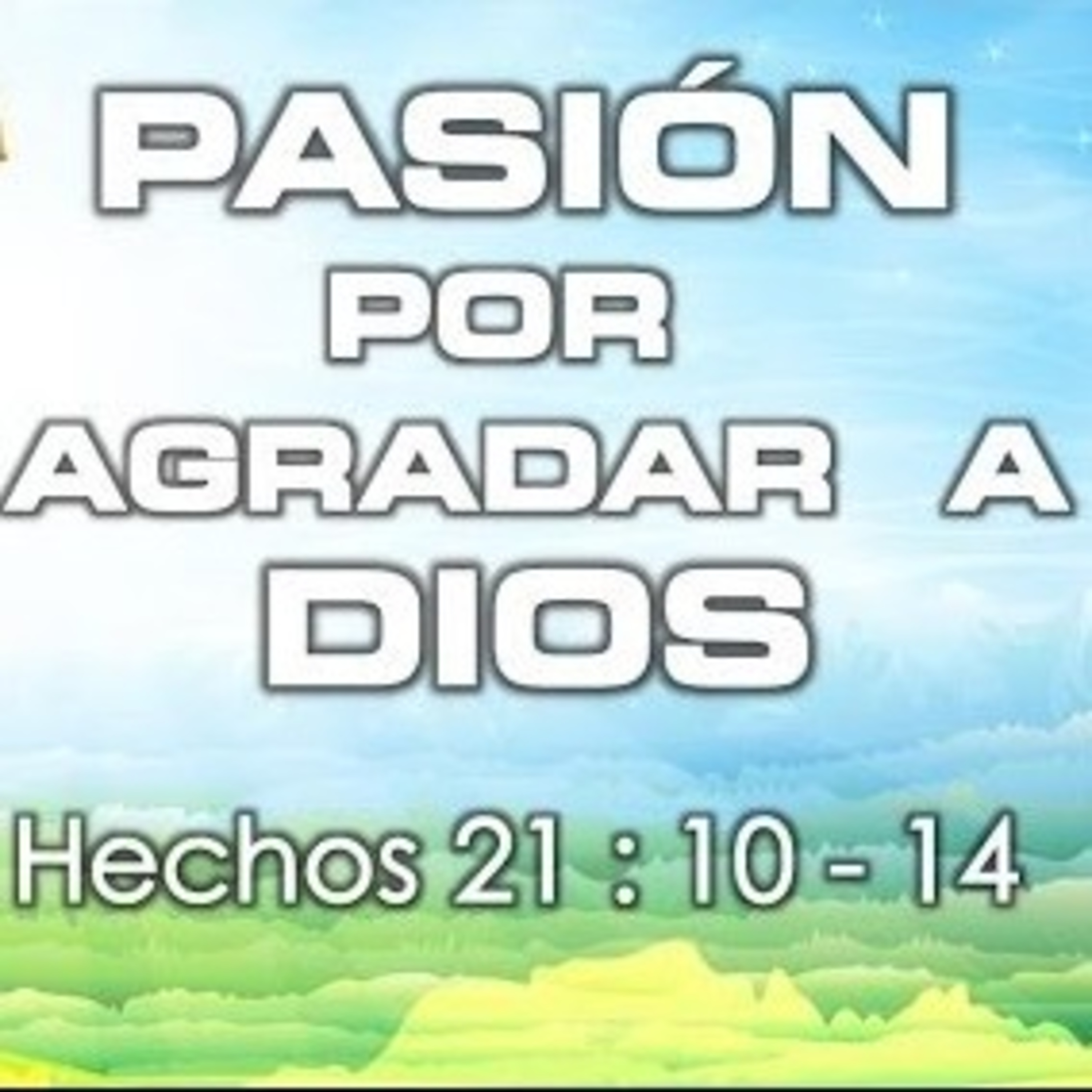 COMO AGRADAR A DIOS episode artwork