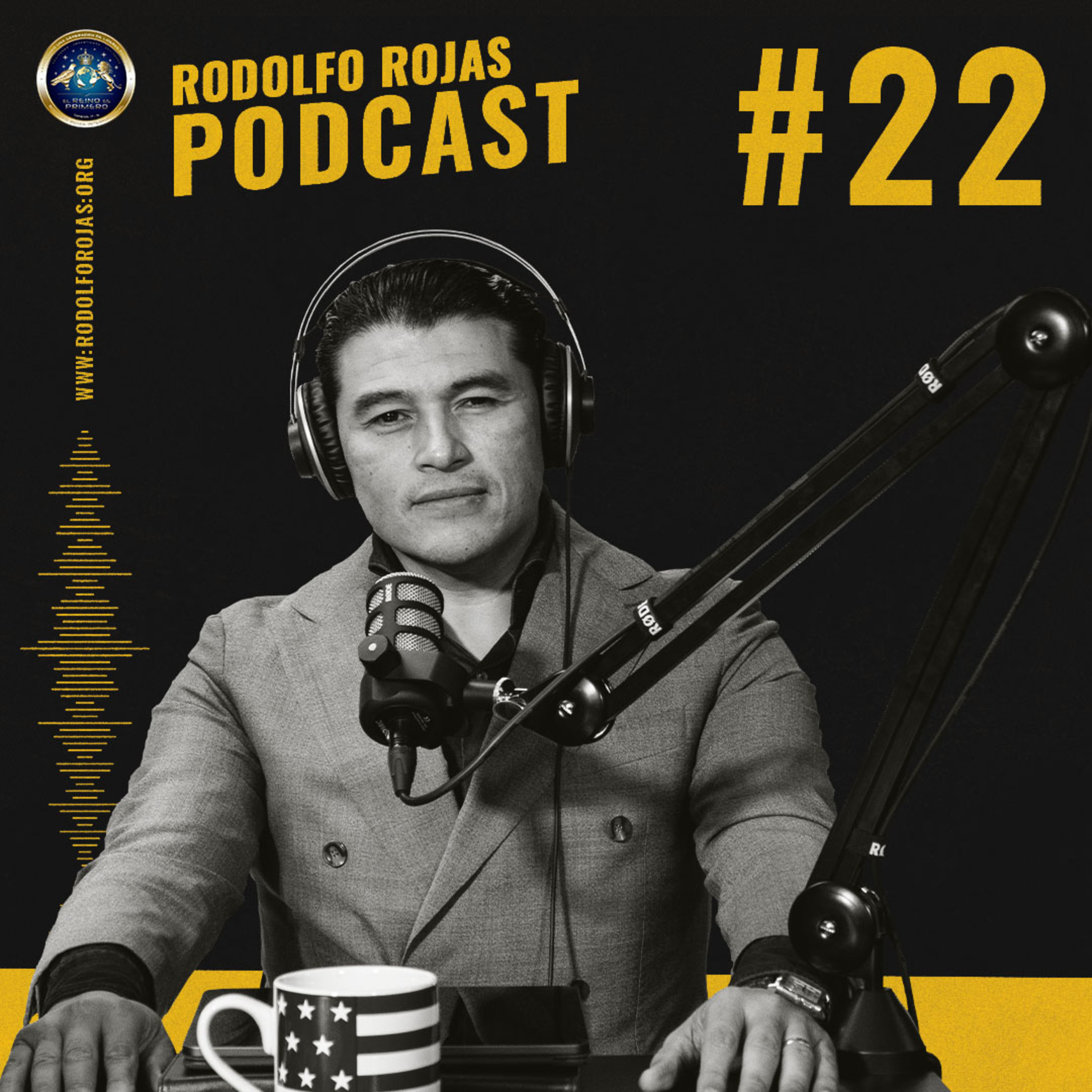 Rodolfo Rojas Podcast