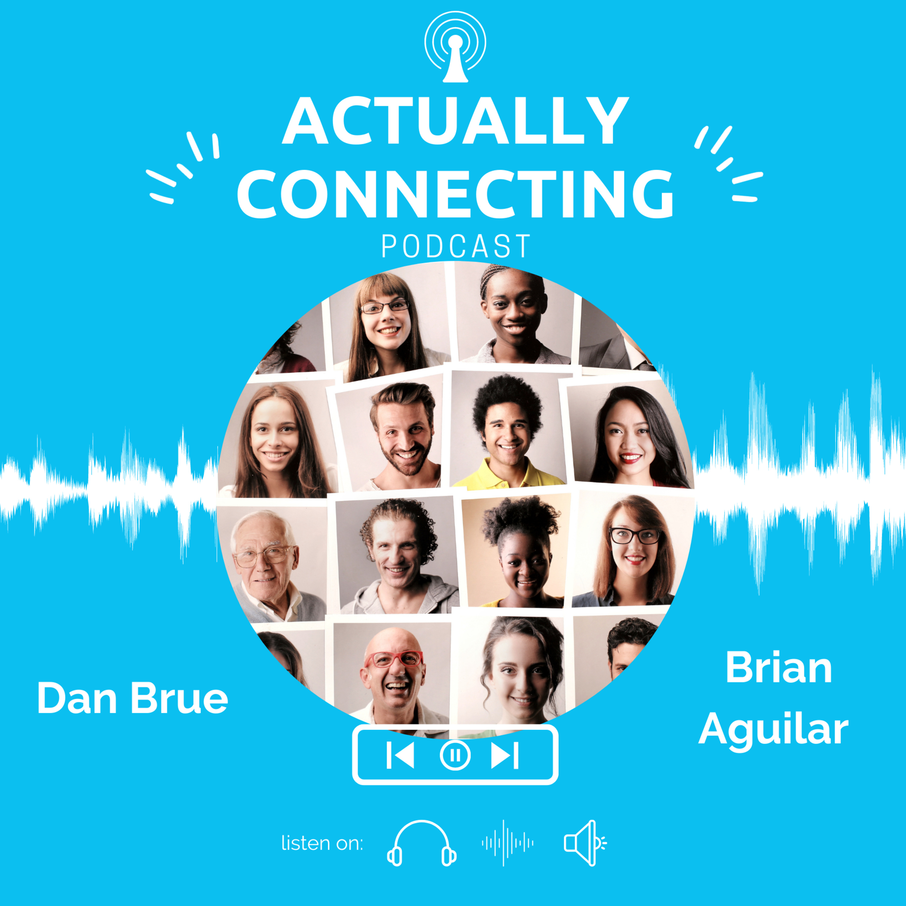 Actually Connecting Podcast