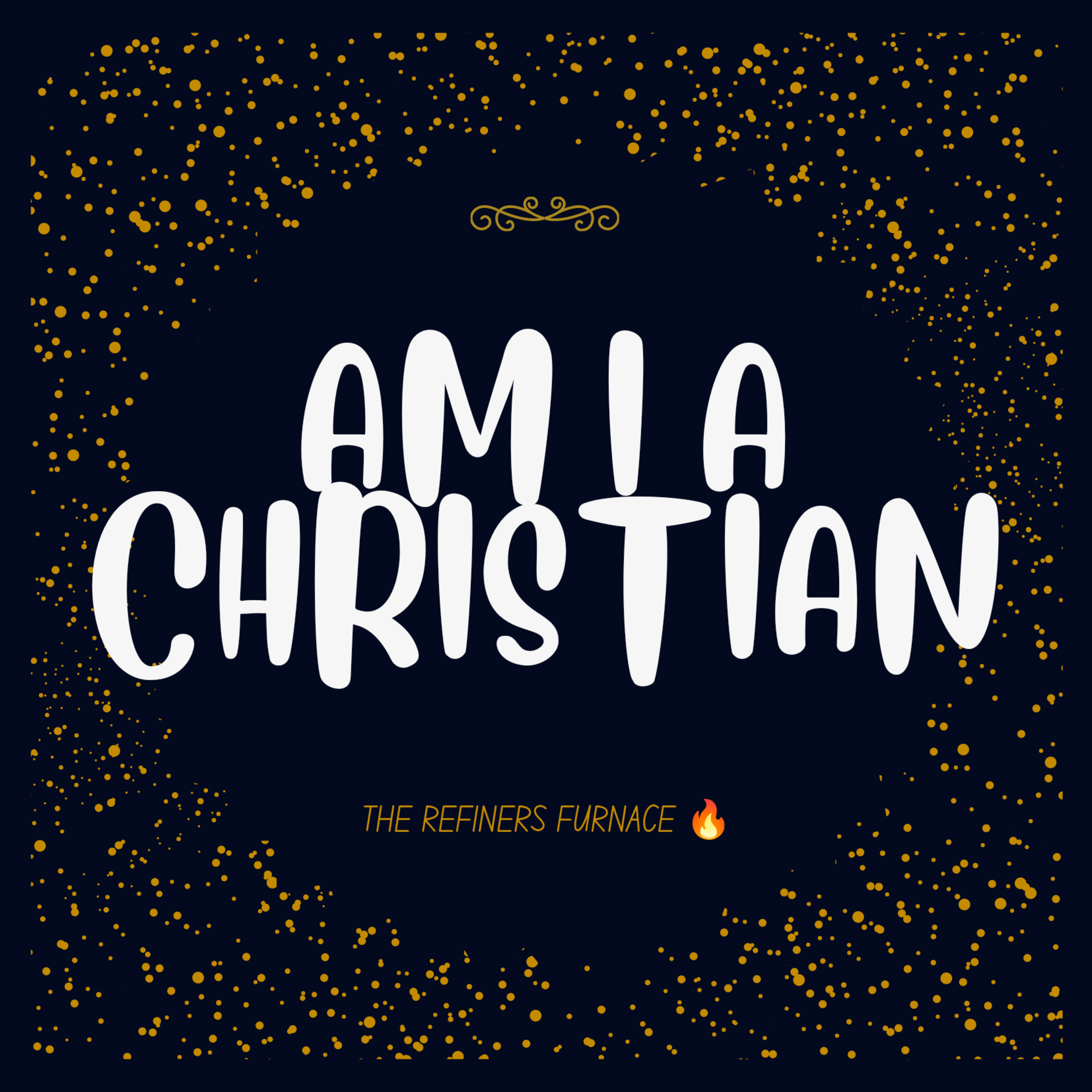 Am I A CHRISTIAN? episode artwork