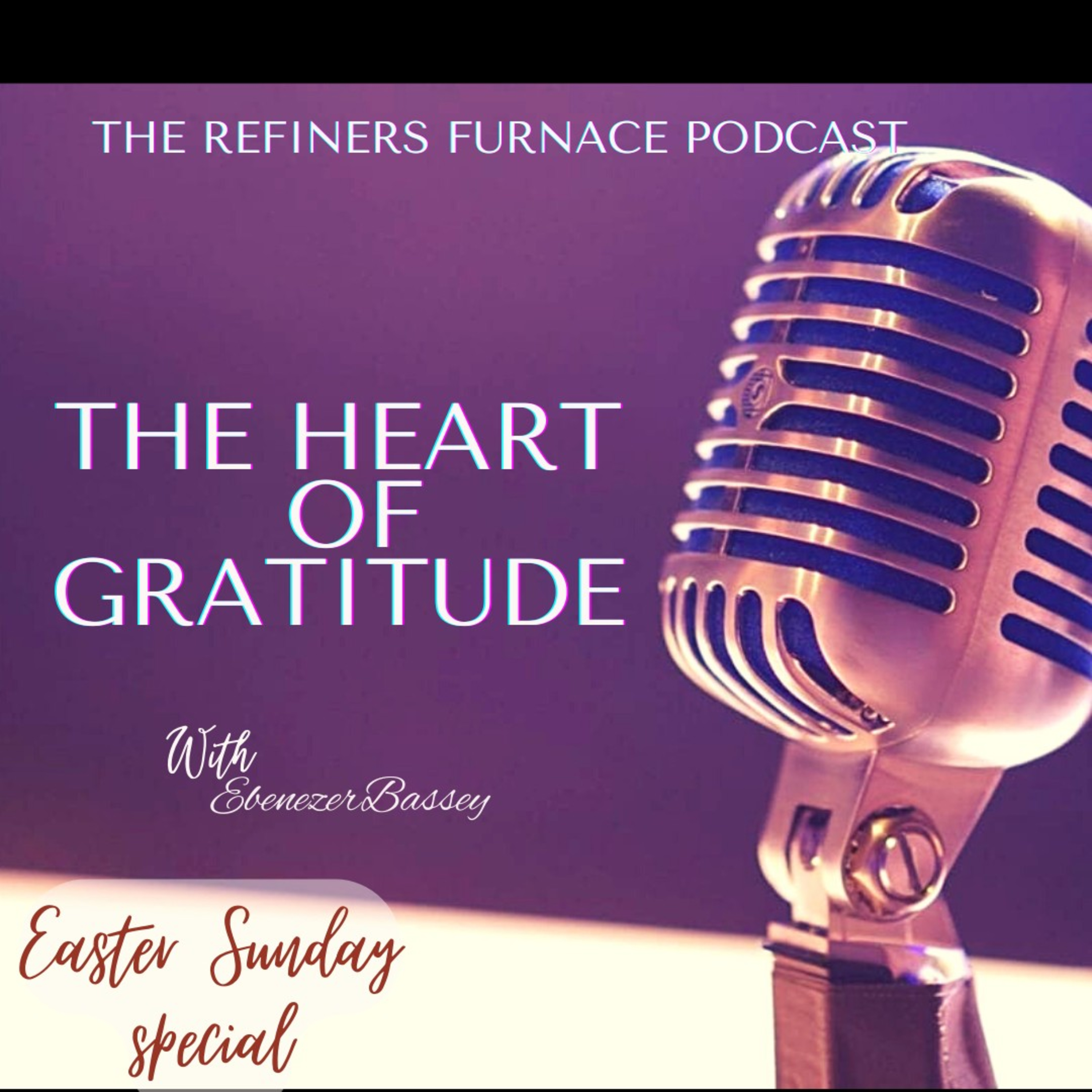 THE HEART OF GRATITUDE[EASTER SPECIAL] episode artwork