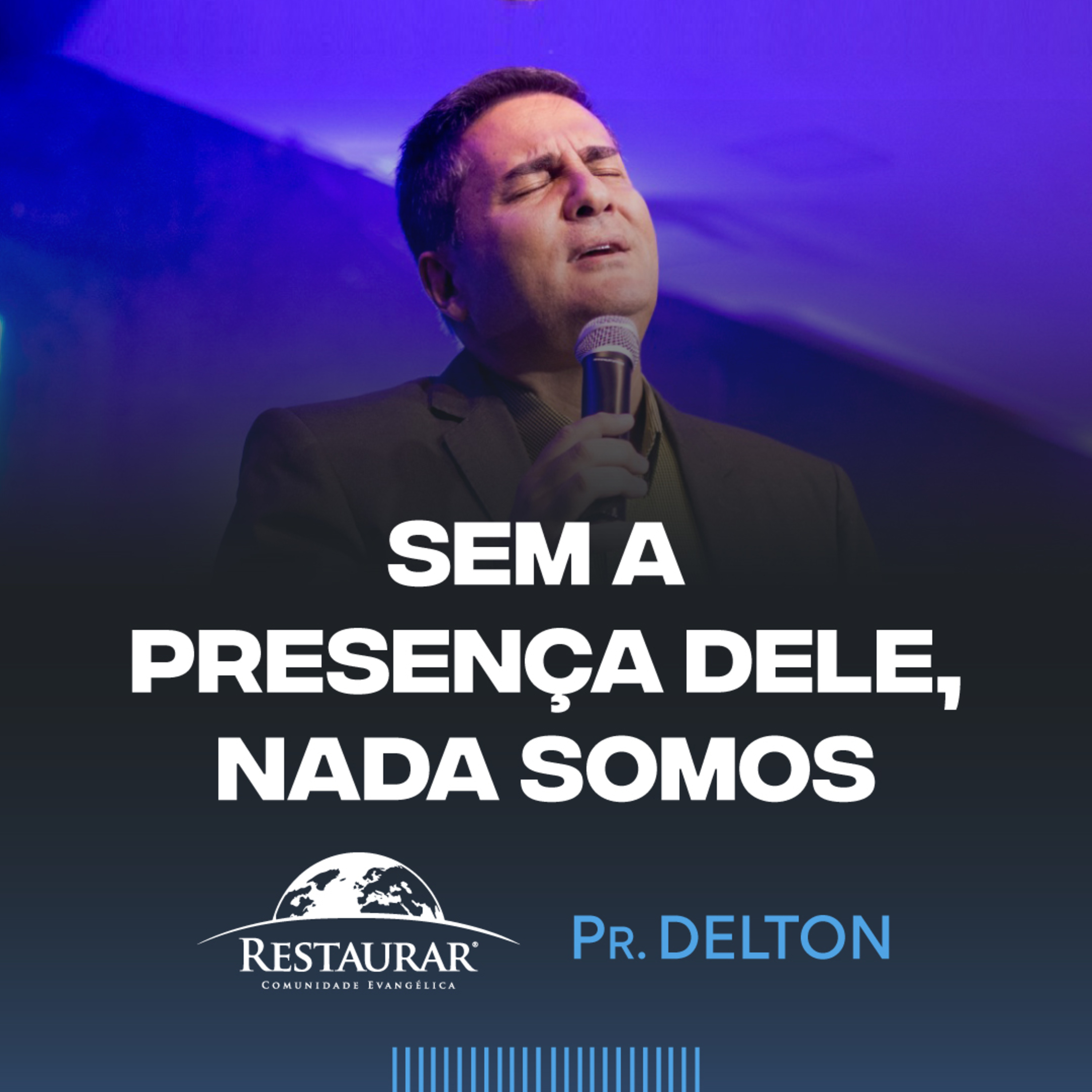 Comunidade Restaurar - Ministrações