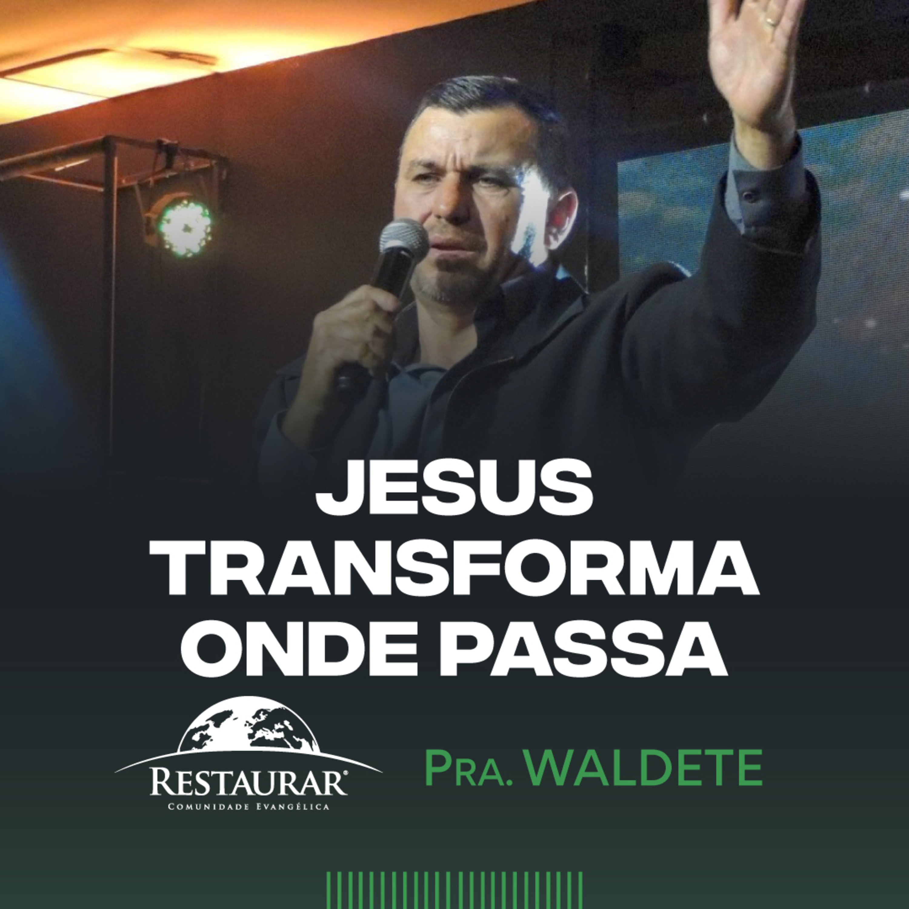 Comunidade Restaurar - Ministrações