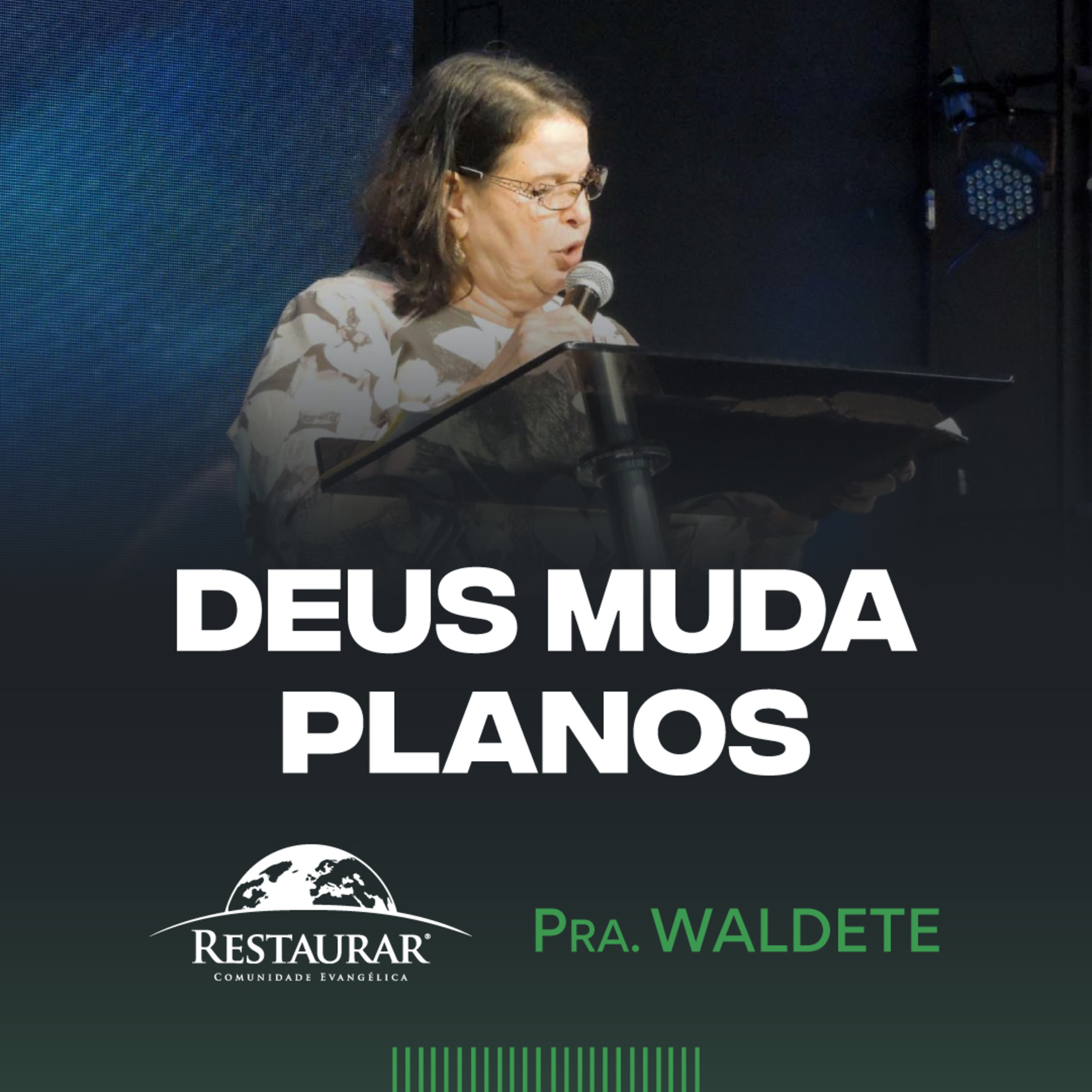 Comunidade Restaurar - Ministrações