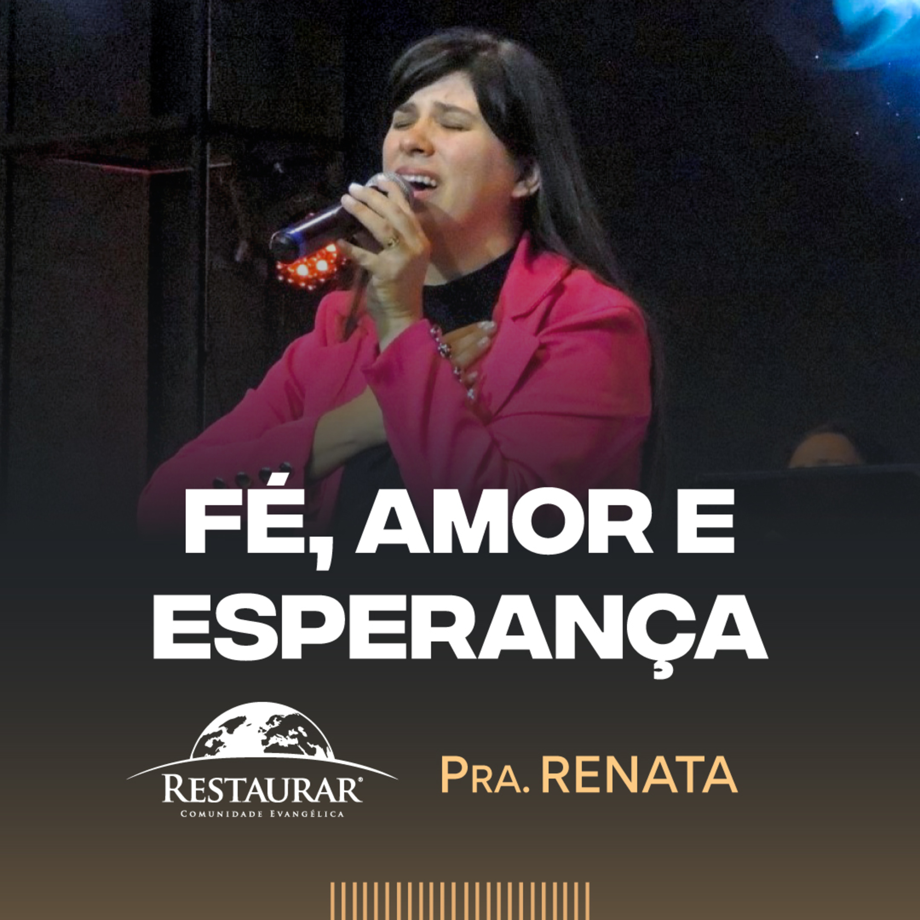 Comunidade Restaurar - Ministrações