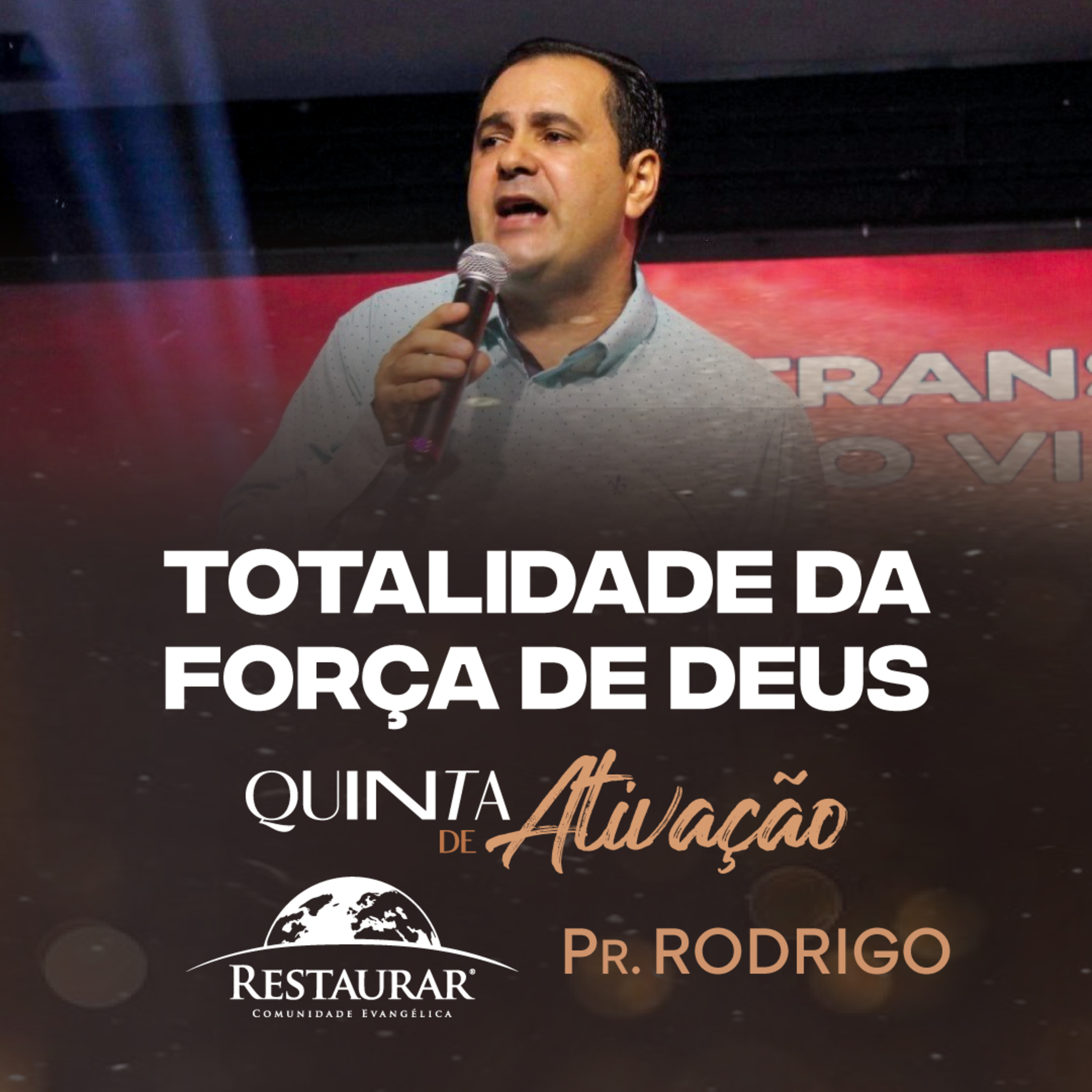 Comunidade Restaurar - Ministrações