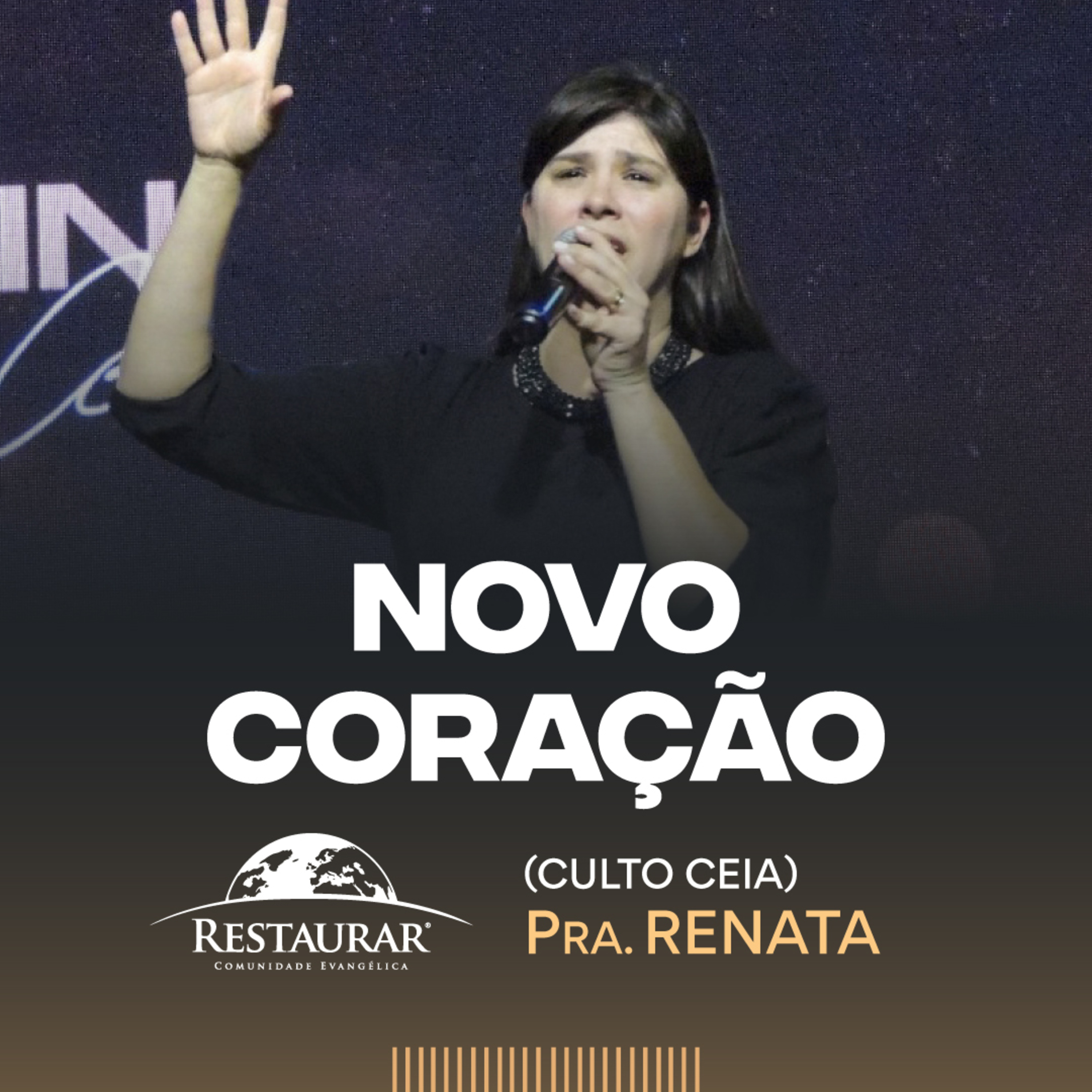 Comunidade Restaurar - Ministrações
