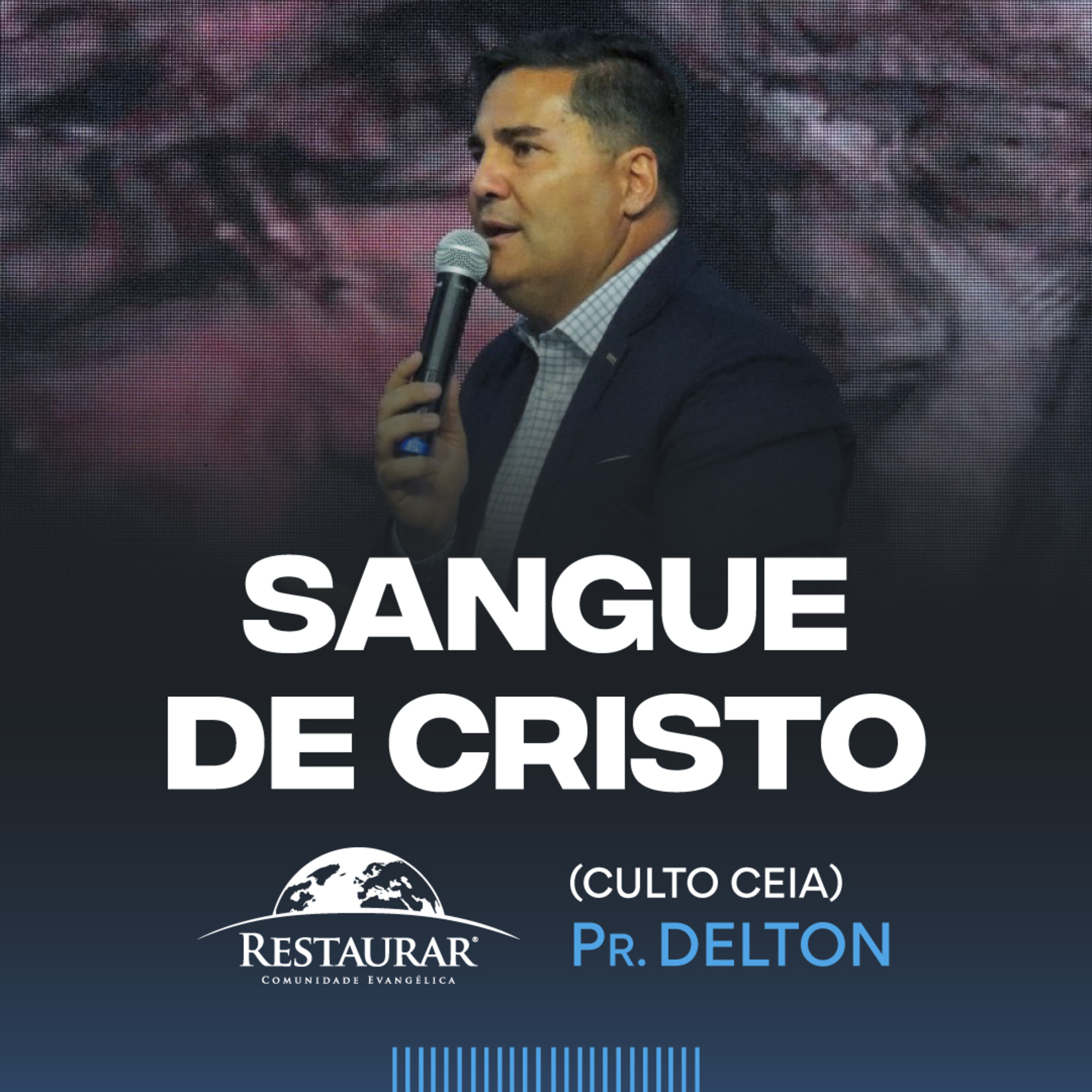 Comunidade Restaurar - Ministrações