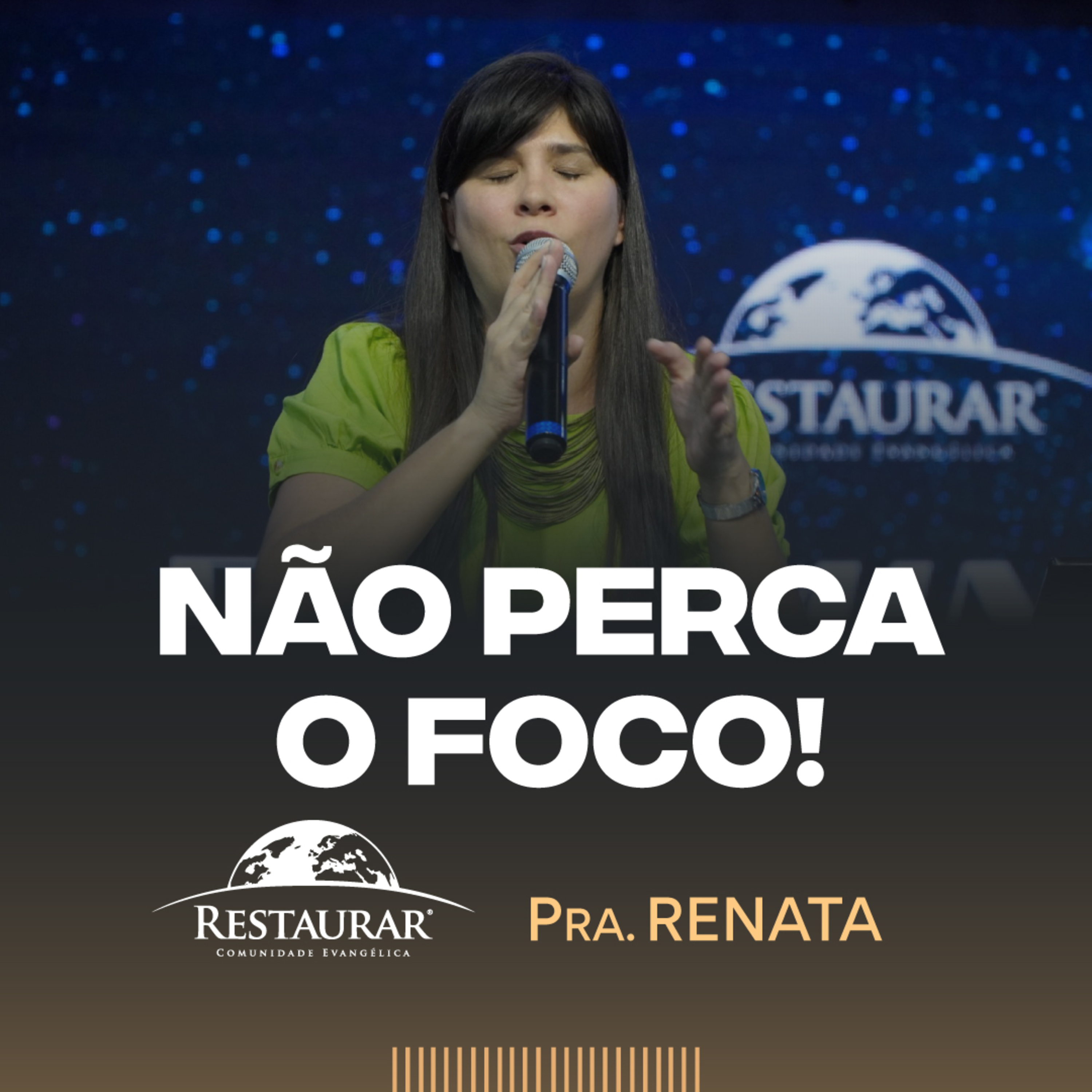 Comunidade Restaurar - Ministrações