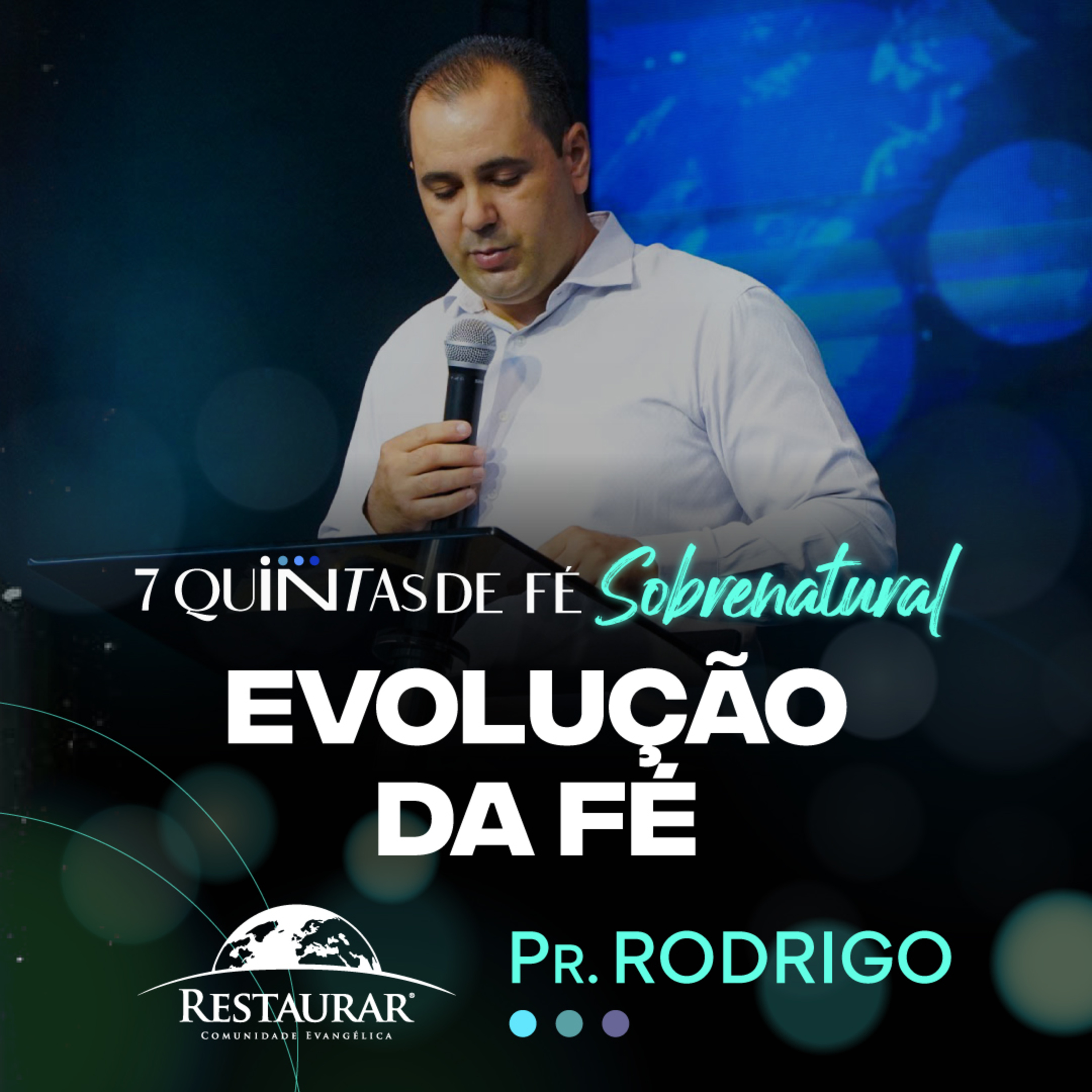Comunidade Restaurar - Ministrações