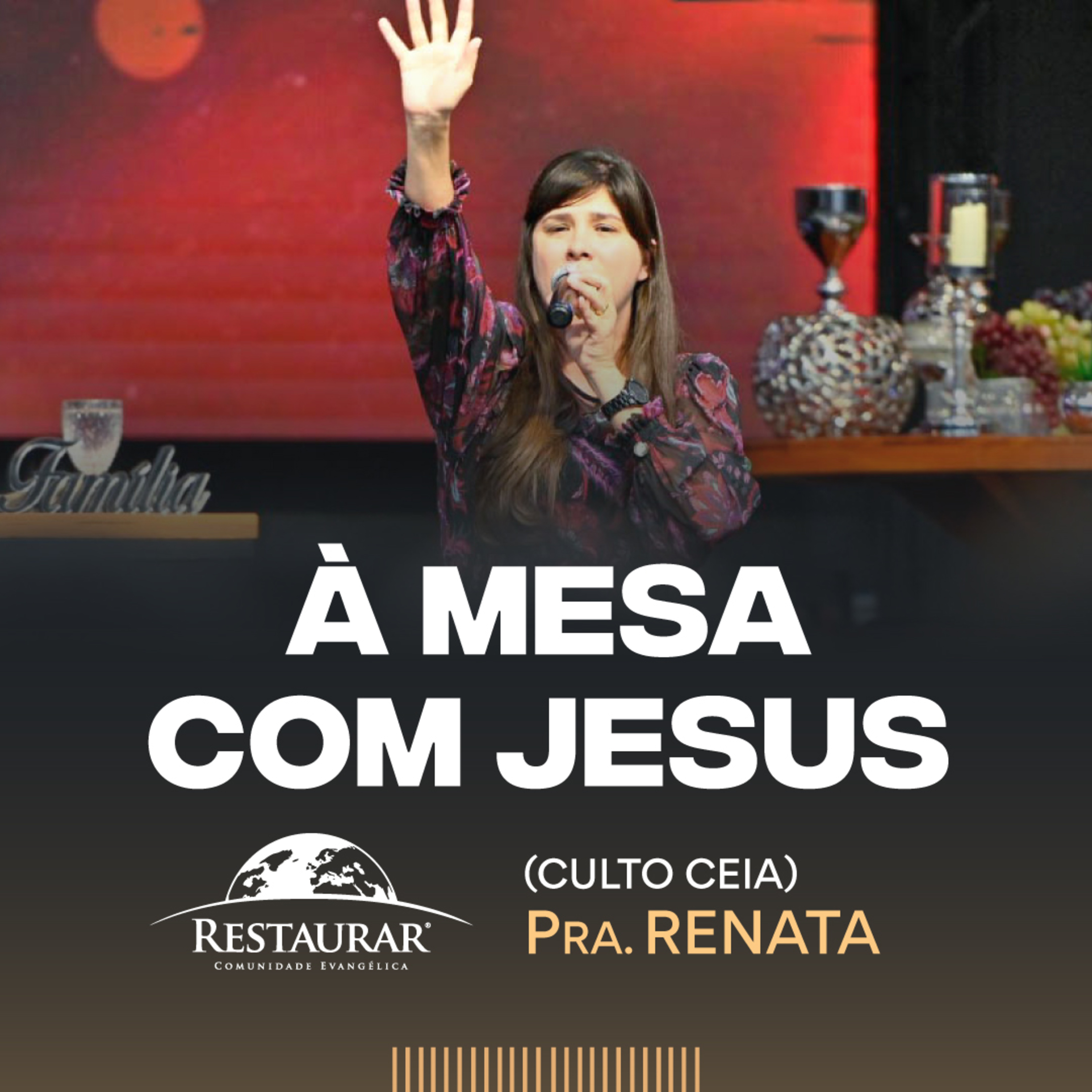 Comunidade Restaurar - Ministrações
