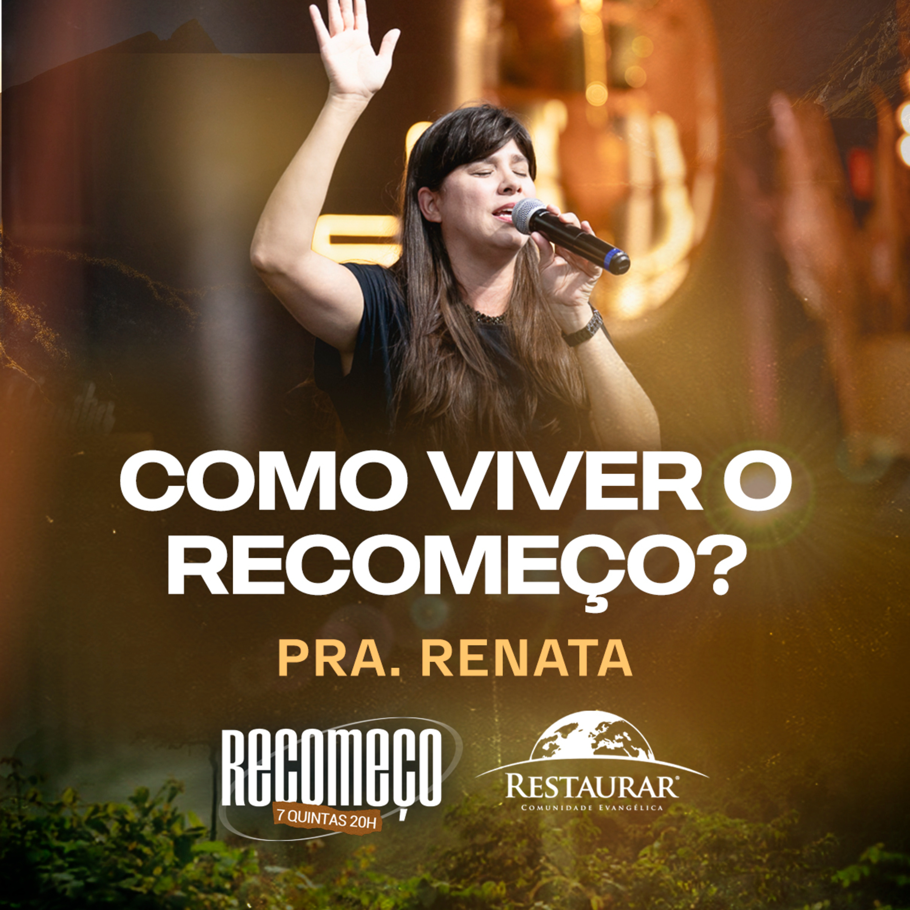 Comunidade Restaurar - Ministrações