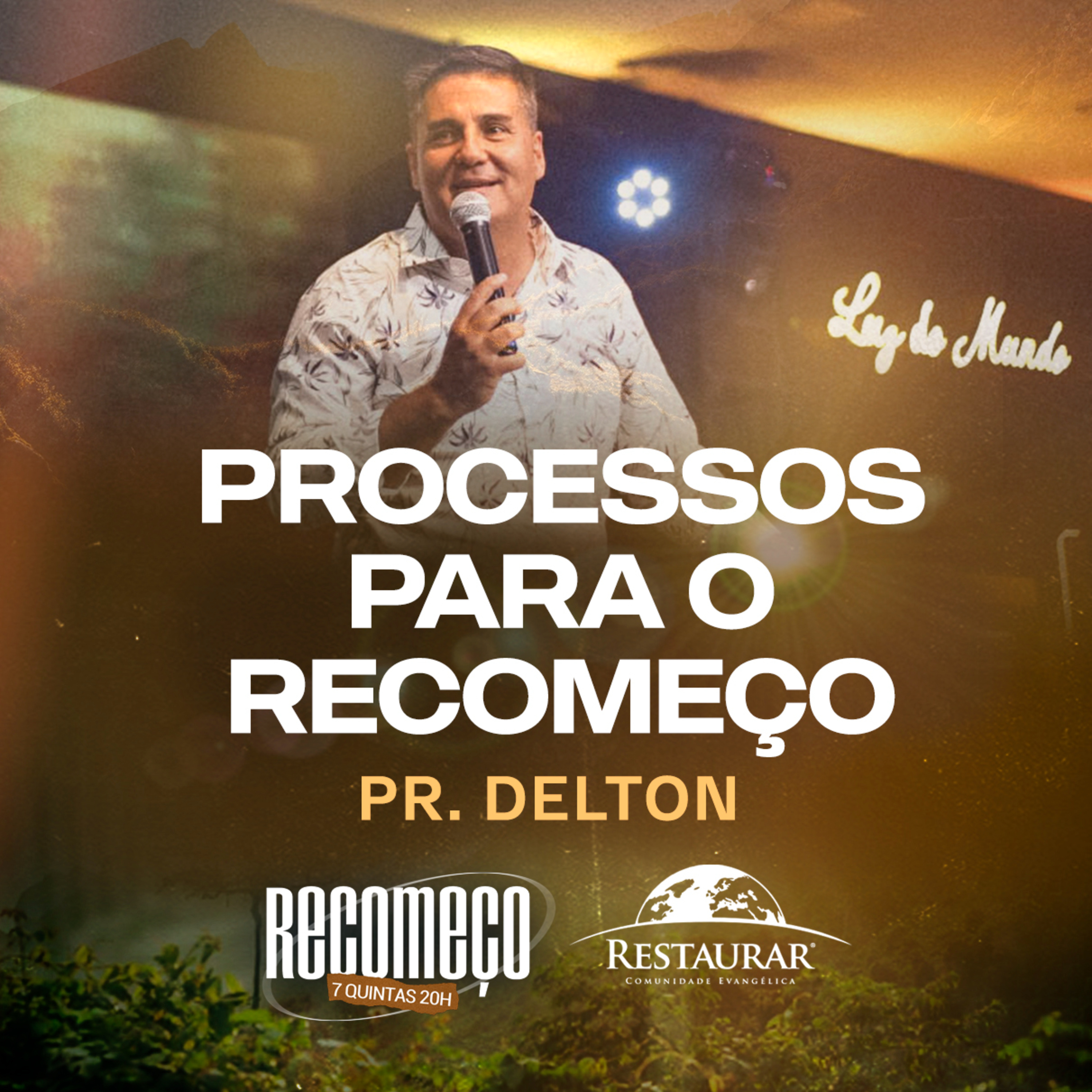Comunidade Restaurar - Ministrações
