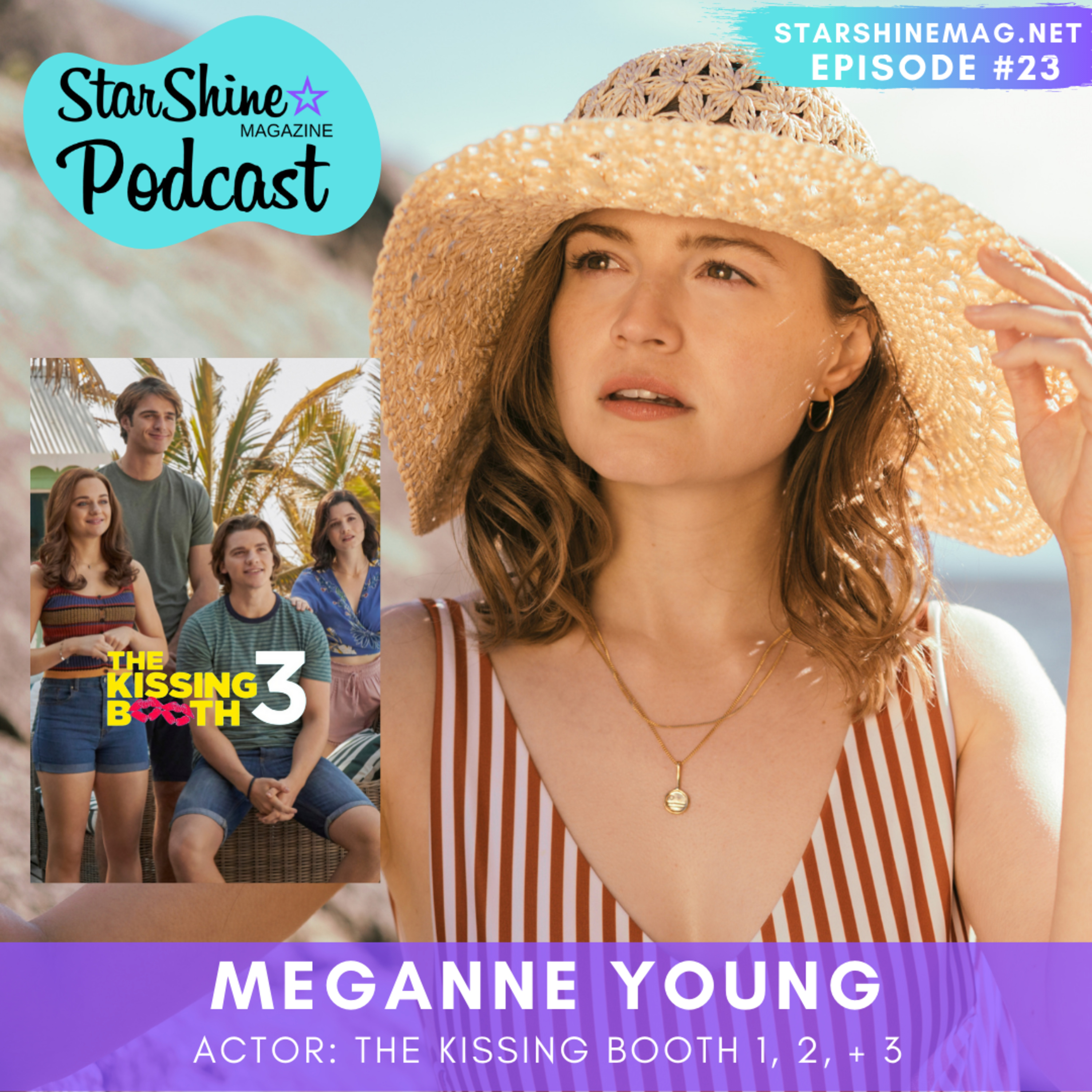 The Kissing Booth's Meganne Young - Episode #23 episode artwork
