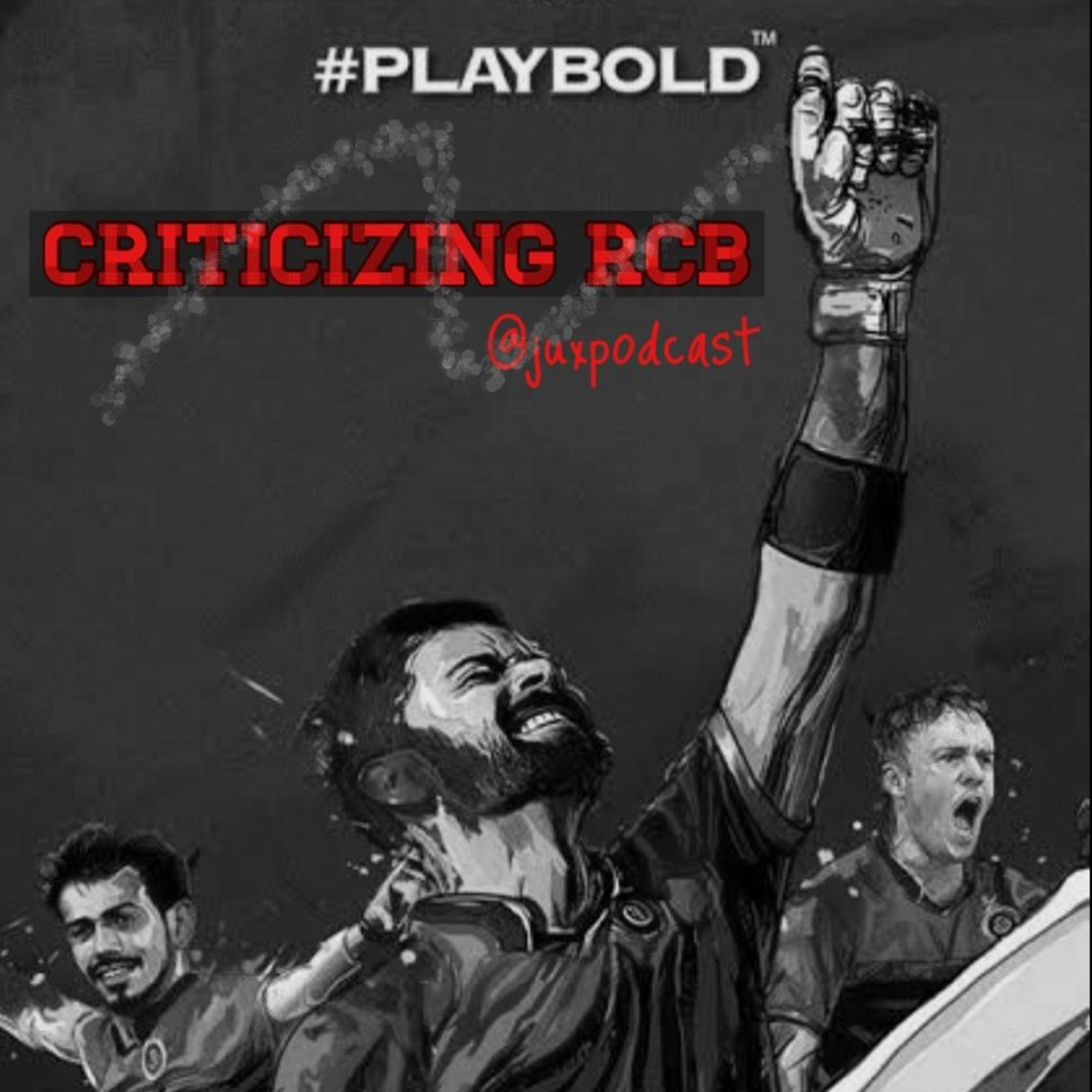 Episode 5: Criticizing RCB