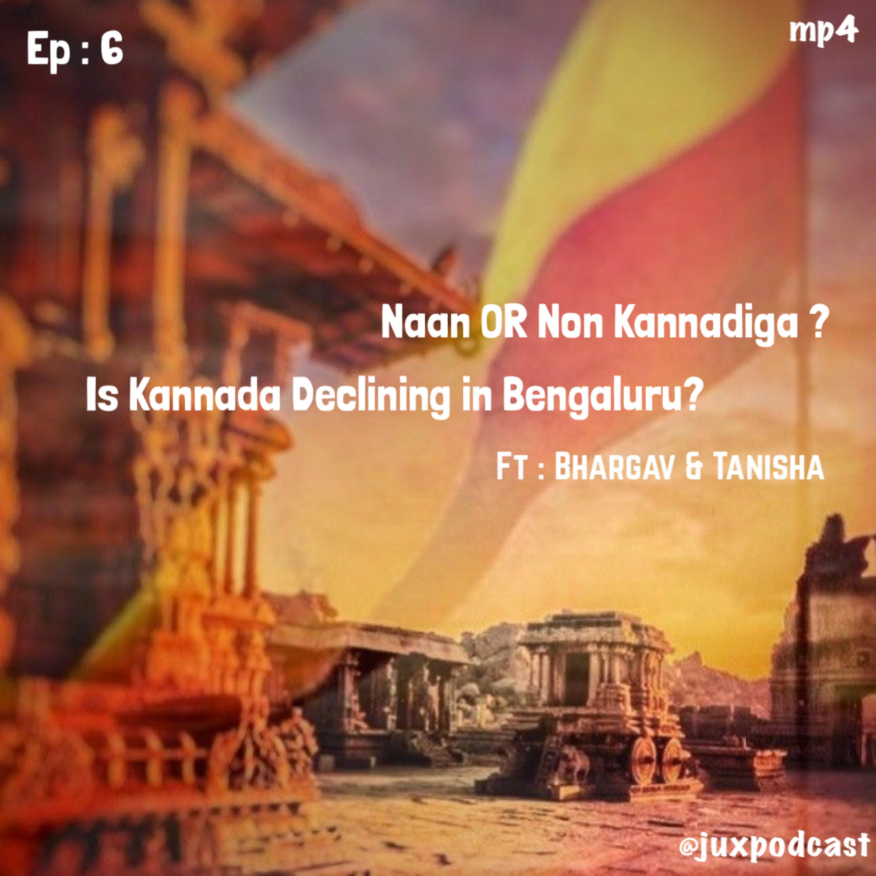 S-3 E-6: Naan OR Non Kannadiga? Is Kannada Declining in Bengaluru? Ft. Bhargav and Tanisha