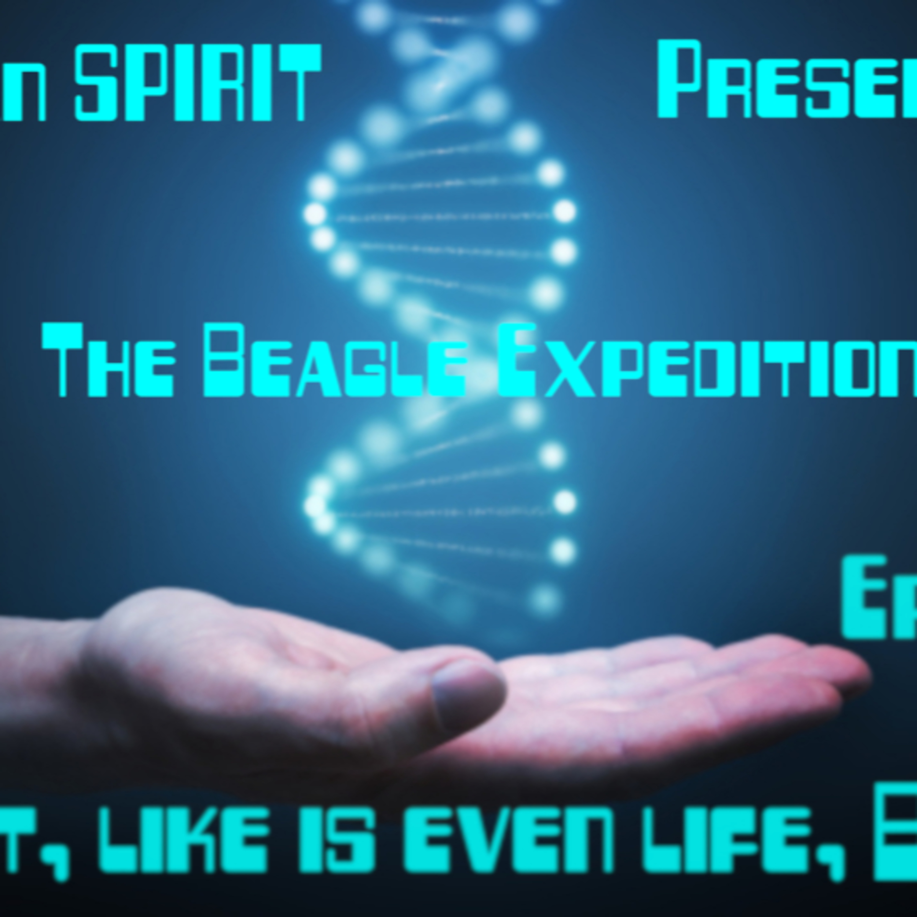 The Beagle Expedition - Chapter 1 - What, like, Is even Life, Bro?  episode artwork