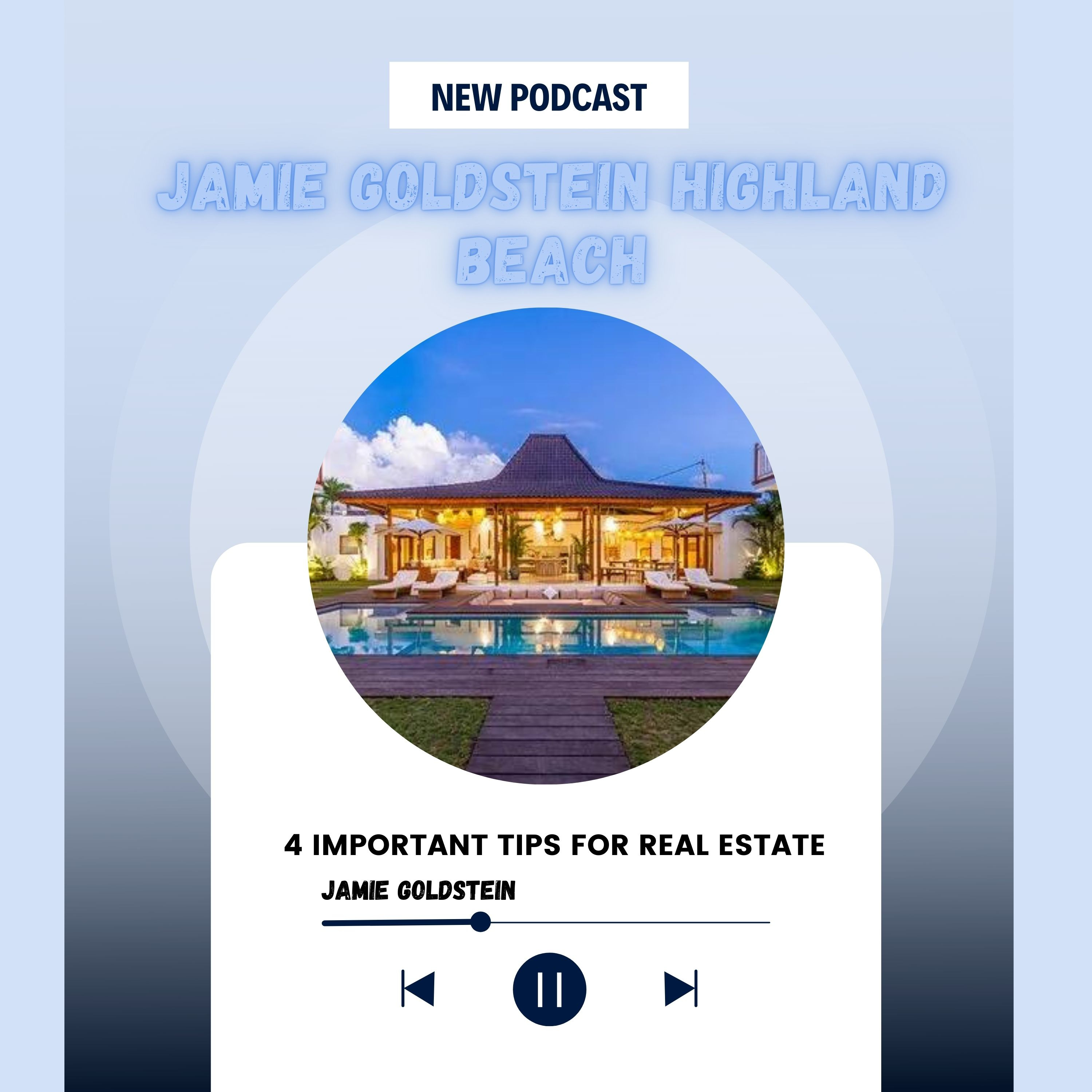 Real Estate Investing Tips from Jamie Goldstein Boca Raton