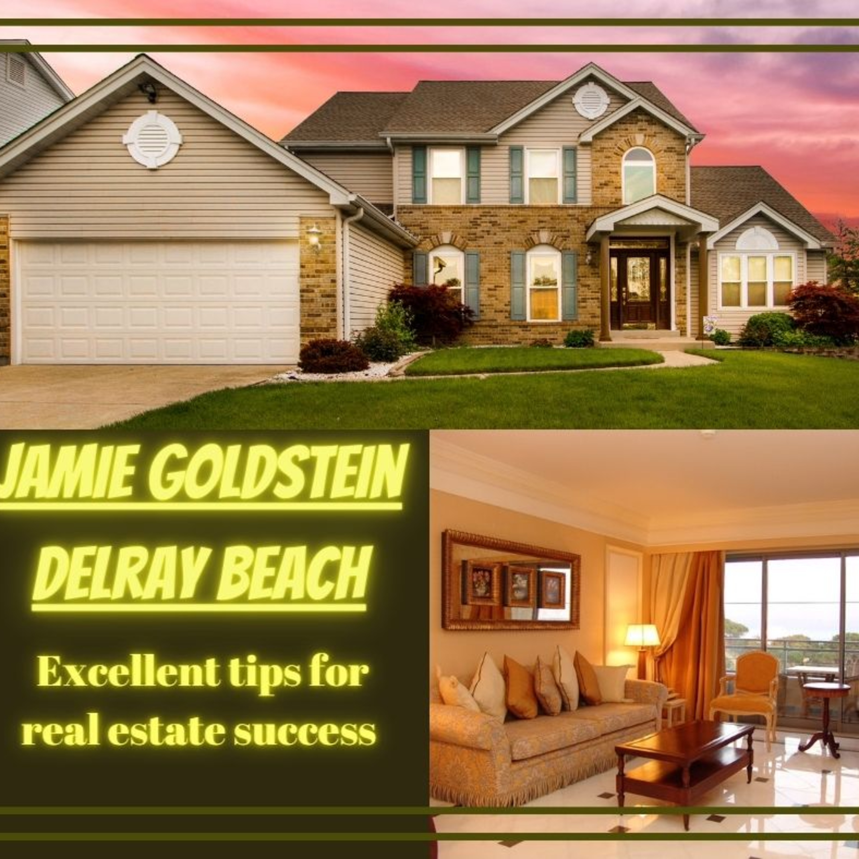 Real Estate Investing Tips from Jamie Goldstein Boca Raton