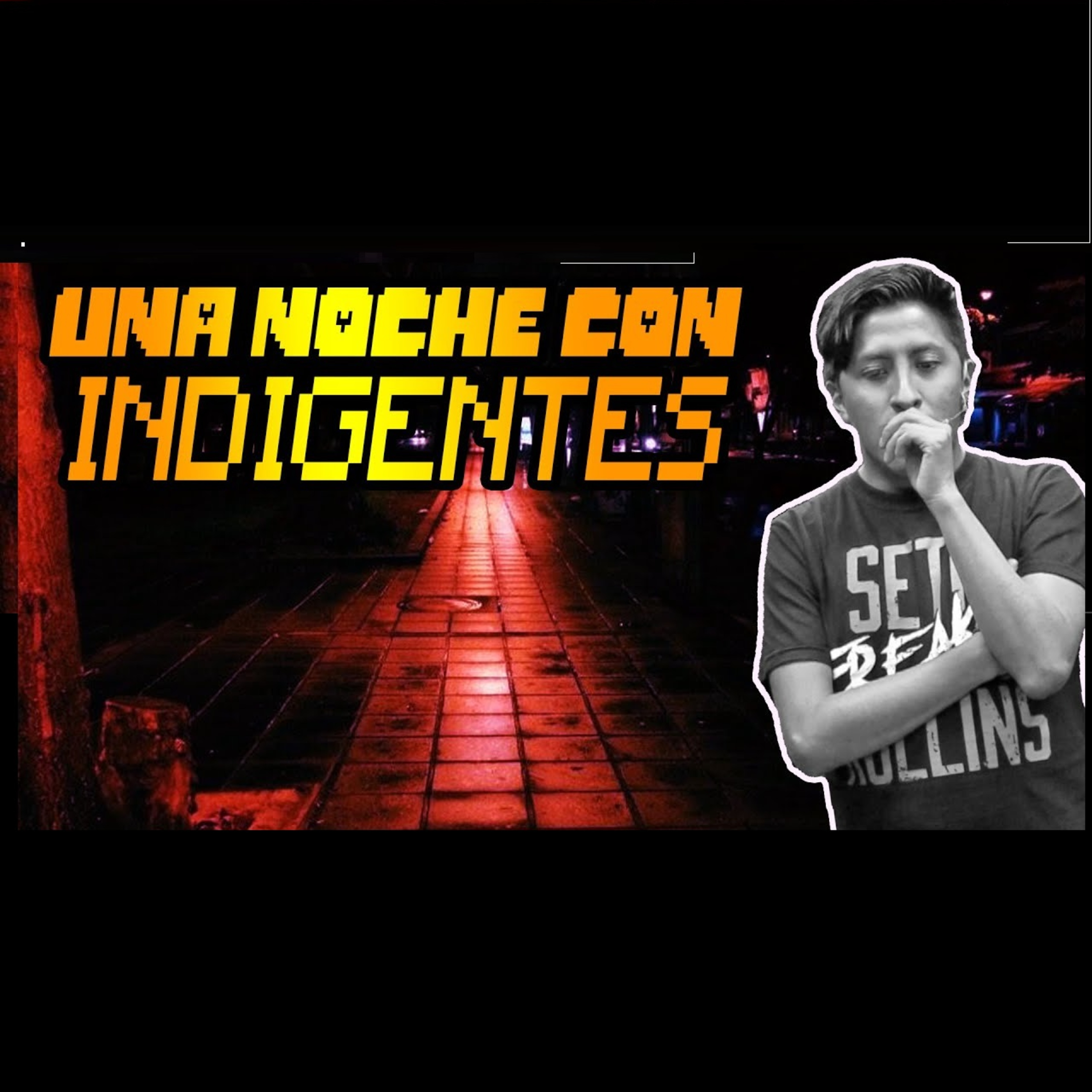 UNA NOCHE CON INDIGENTES (Diario Favio Espejo #1) episode artwork
