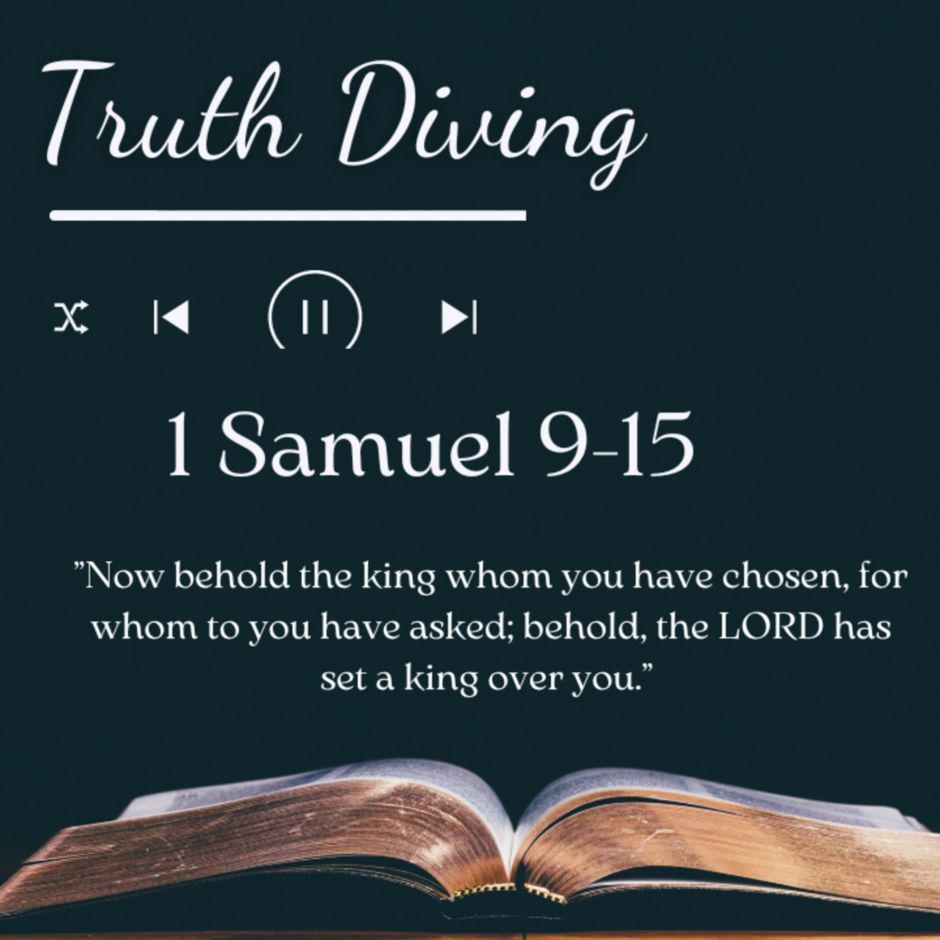 1 Samuel 9-15 episode artwork