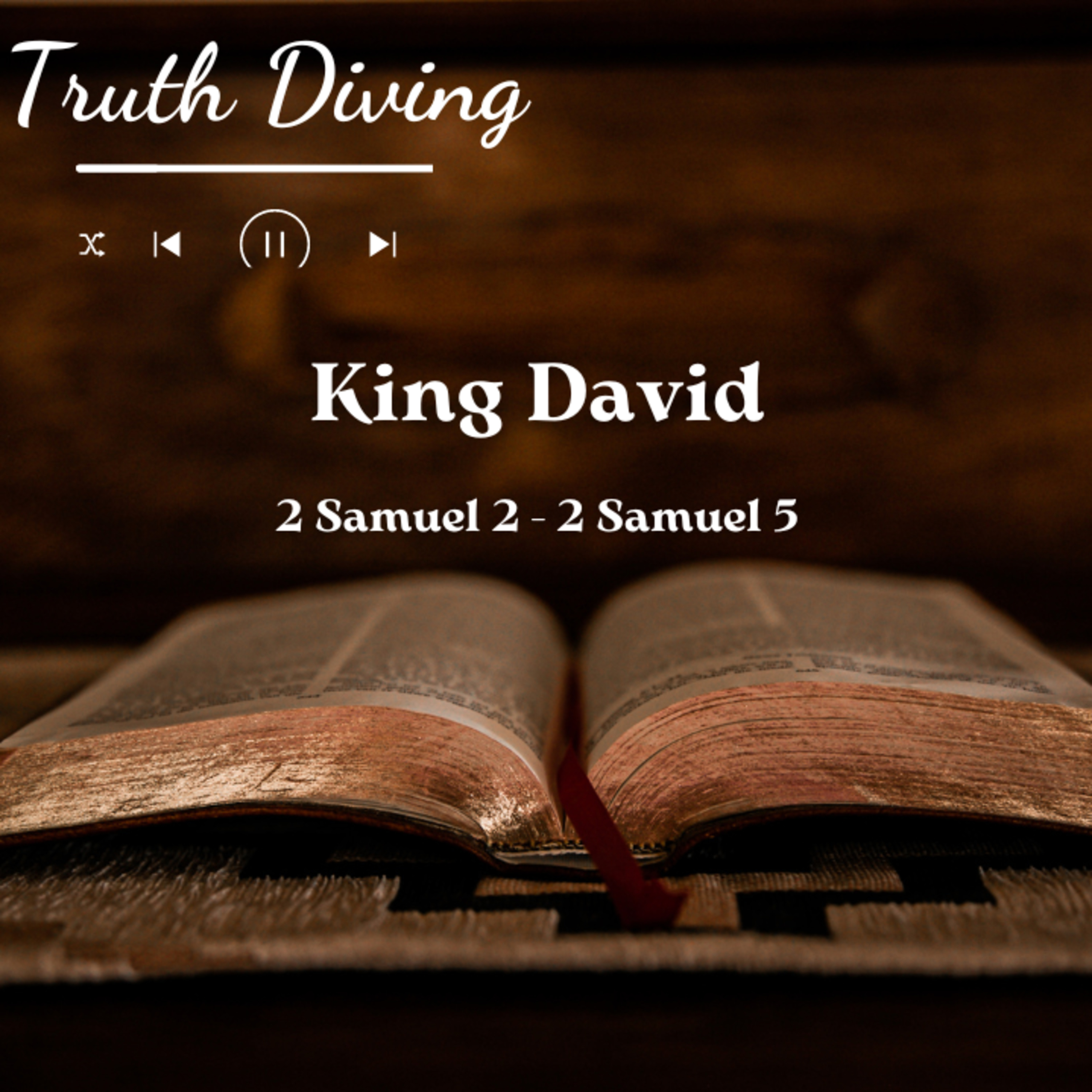 King David, 2 Samuel 2 - 2 Samuel 5 episode artwork