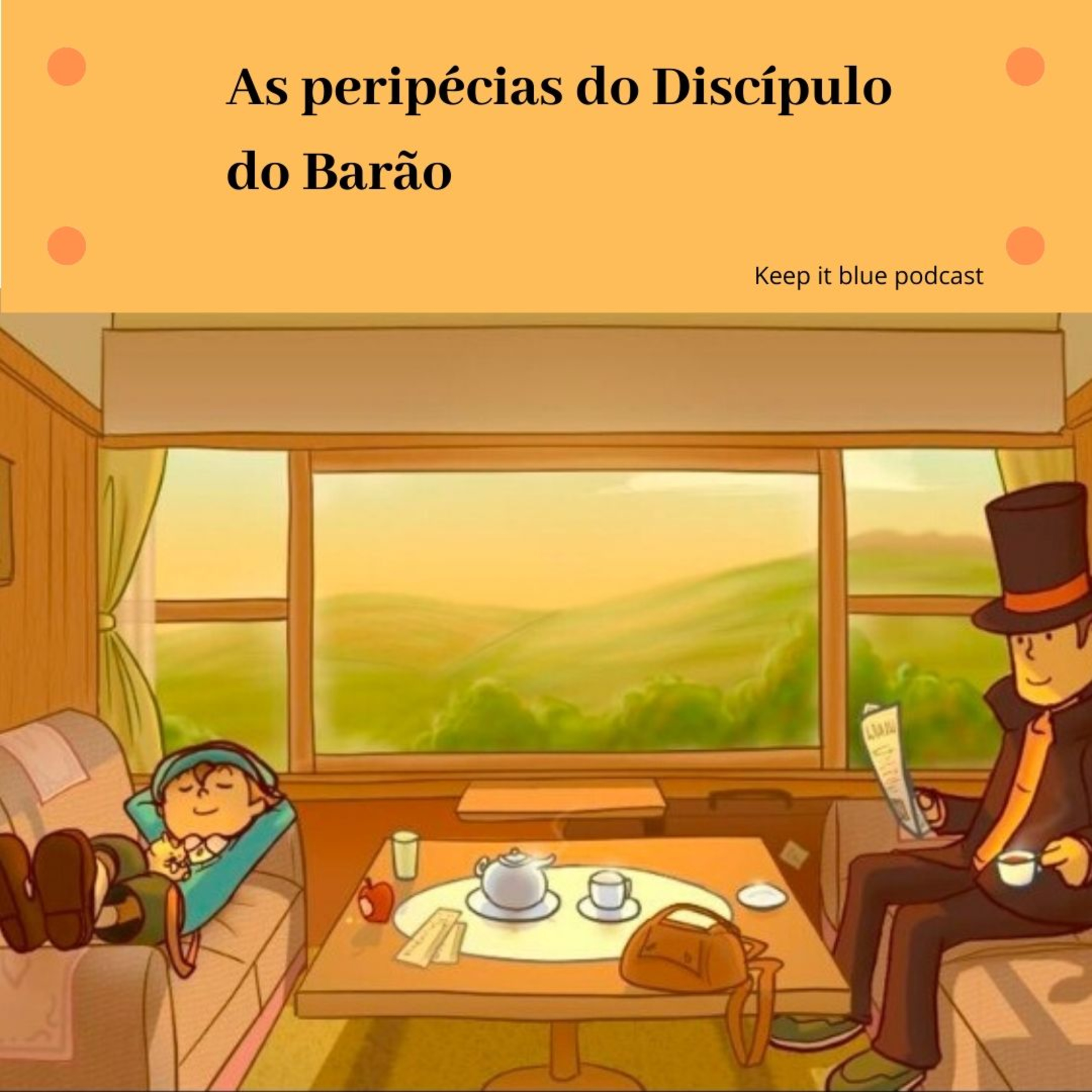 S1E6-As peripécias do Discípulo do Barão episode artwork
