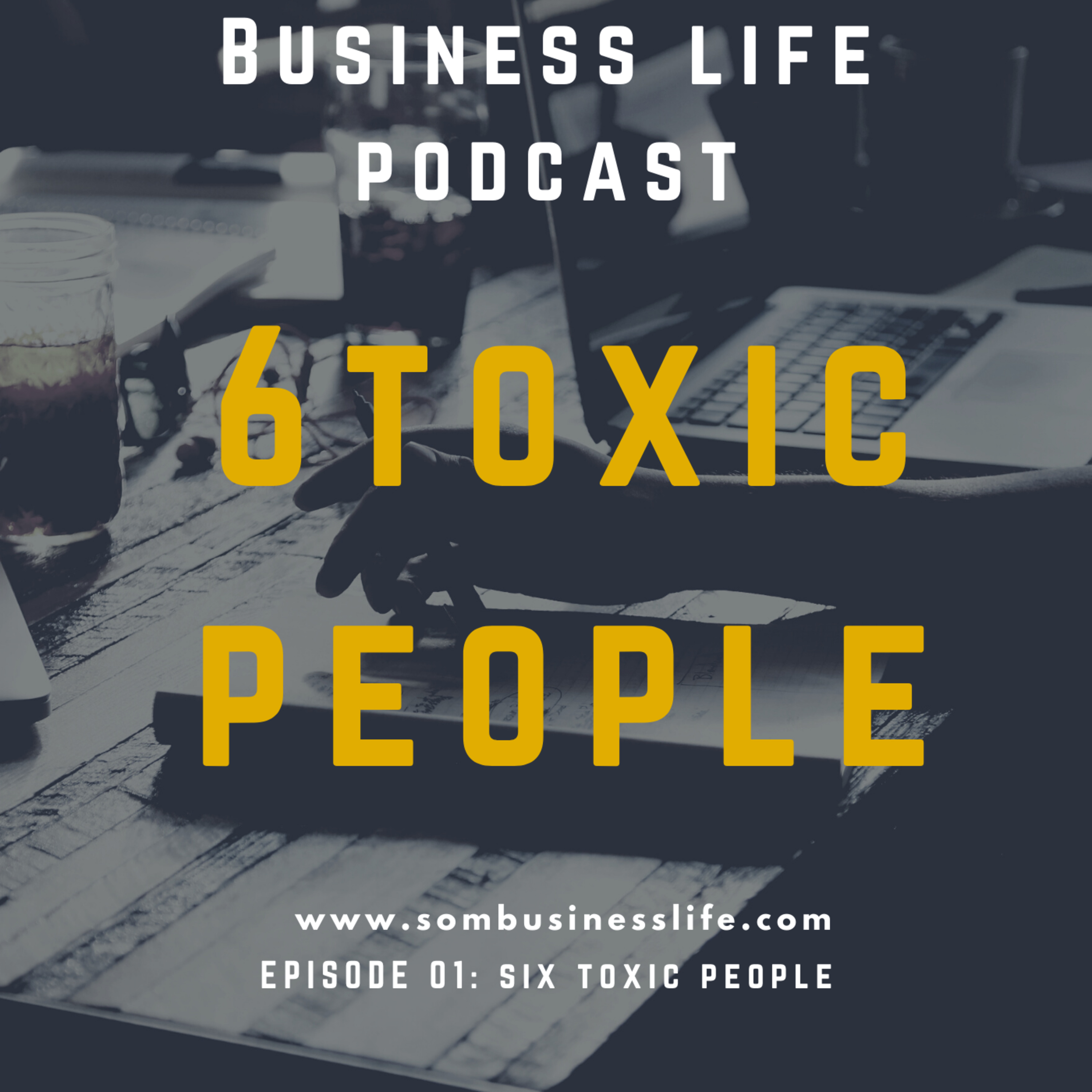Six Toxic People To Stay Away From