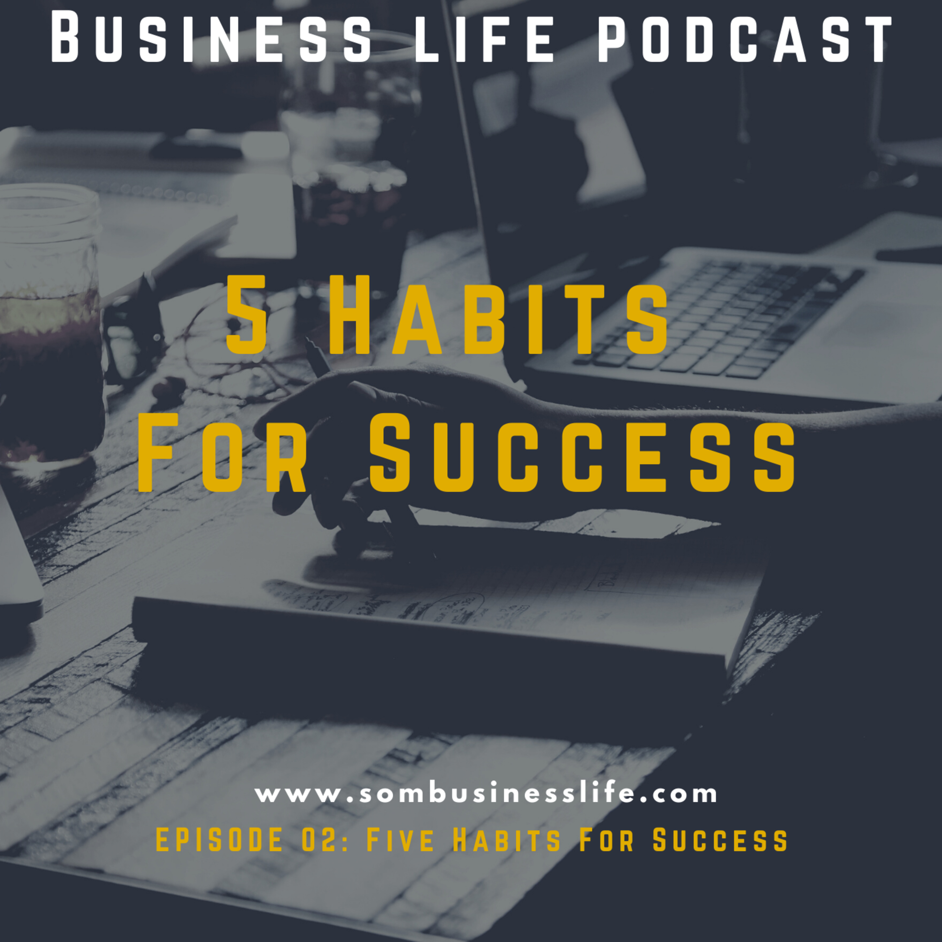 The 5 keys to success