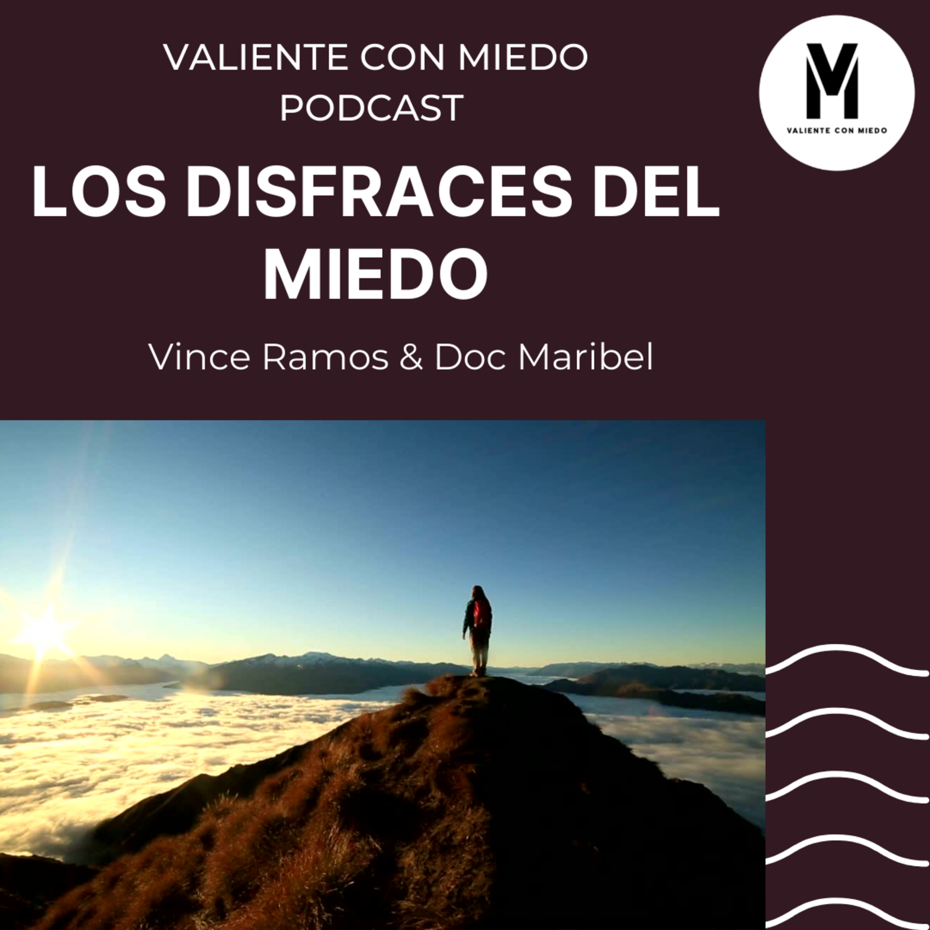 VALIENTE CON MIEDO