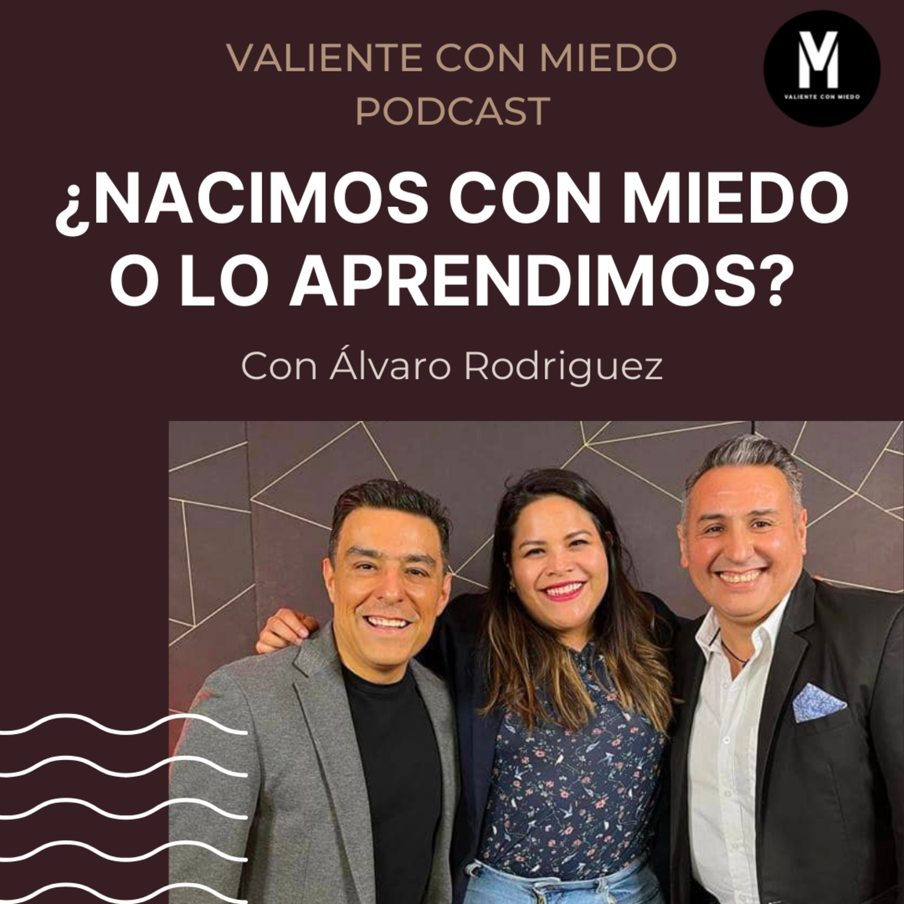 VALIENTE CON MIEDO