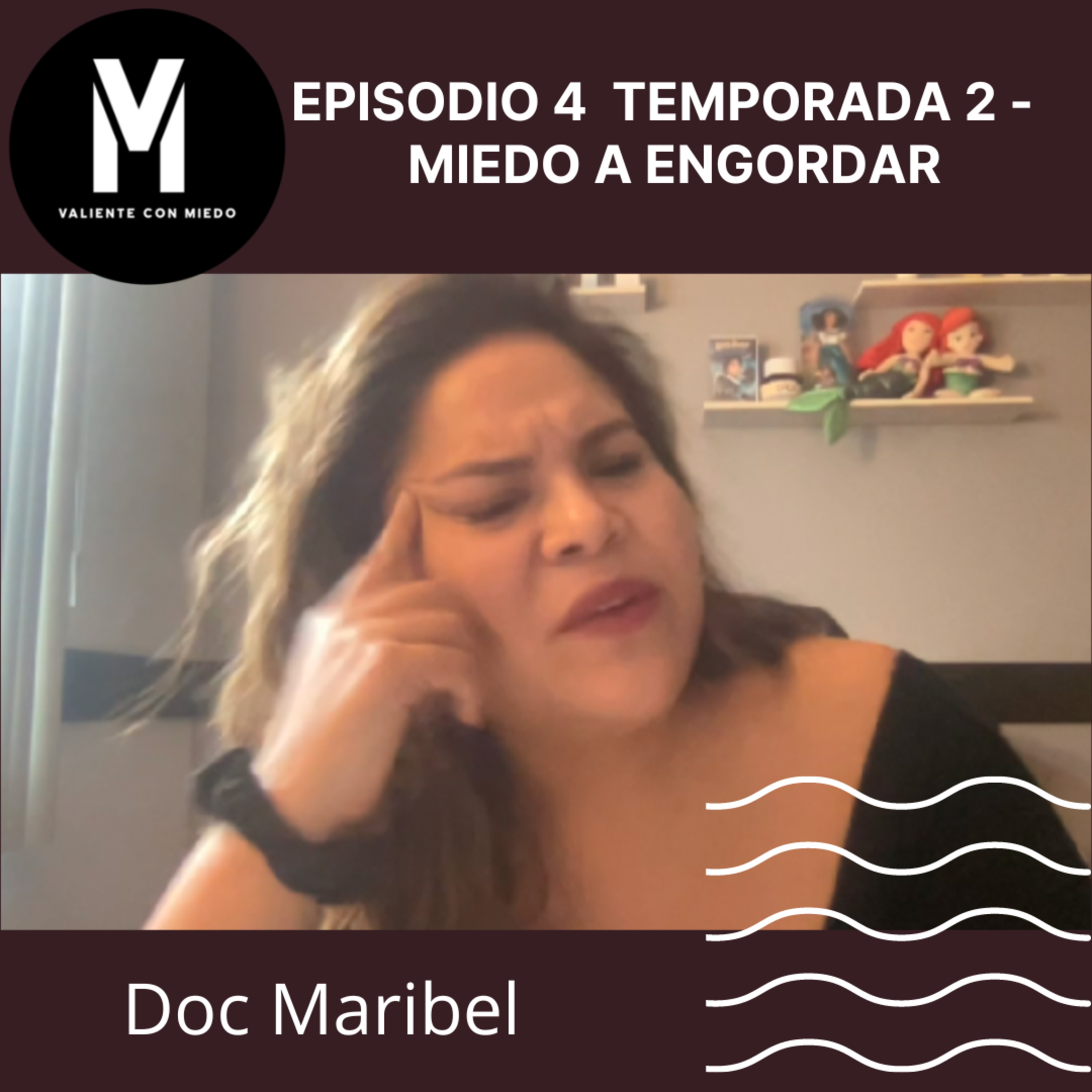 VALIENTE CON MIEDO