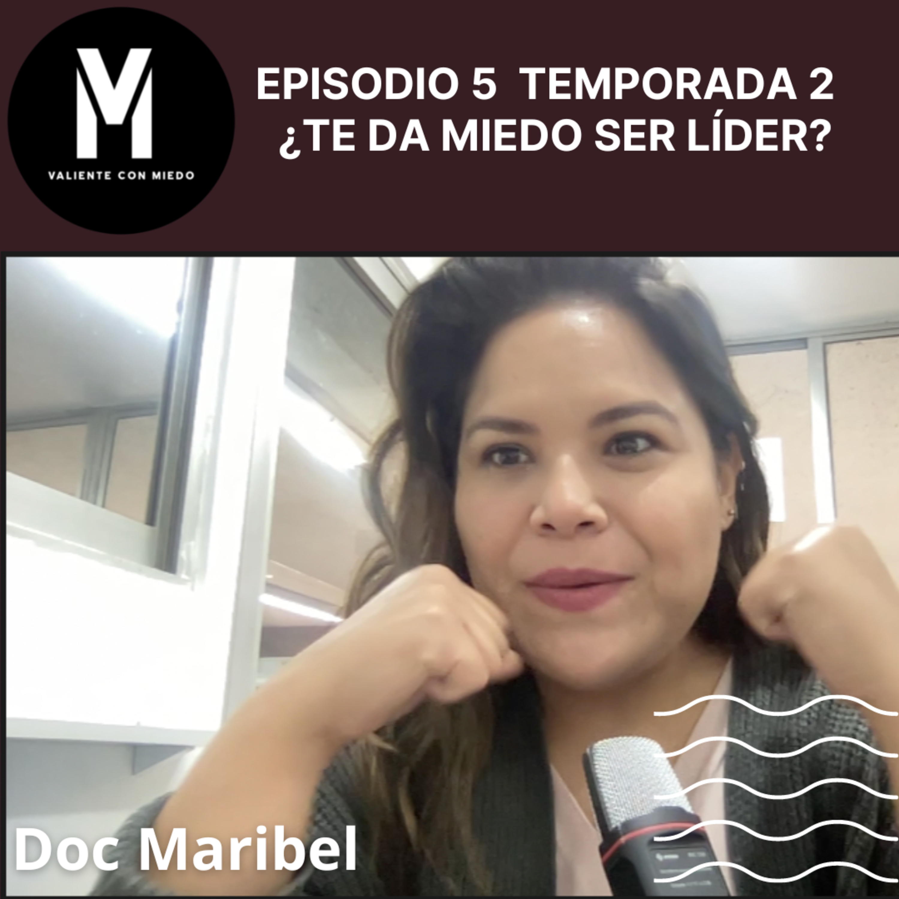 VALIENTE CON MIEDO