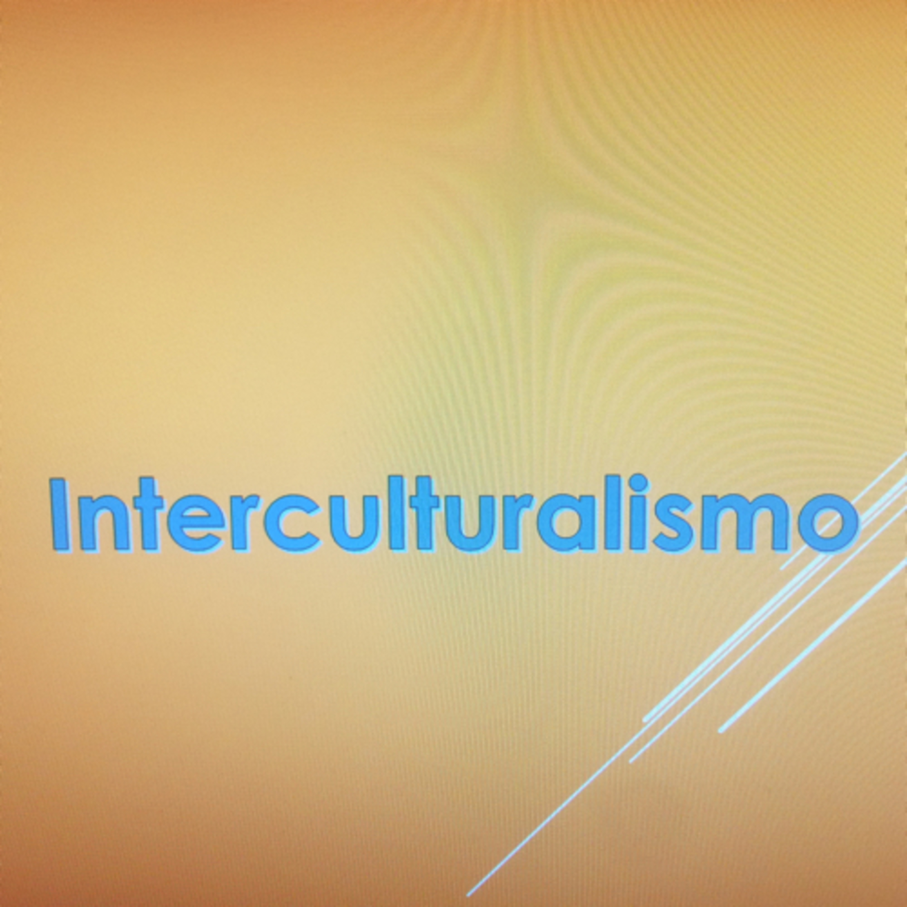 Interculturalismo episode artwork
