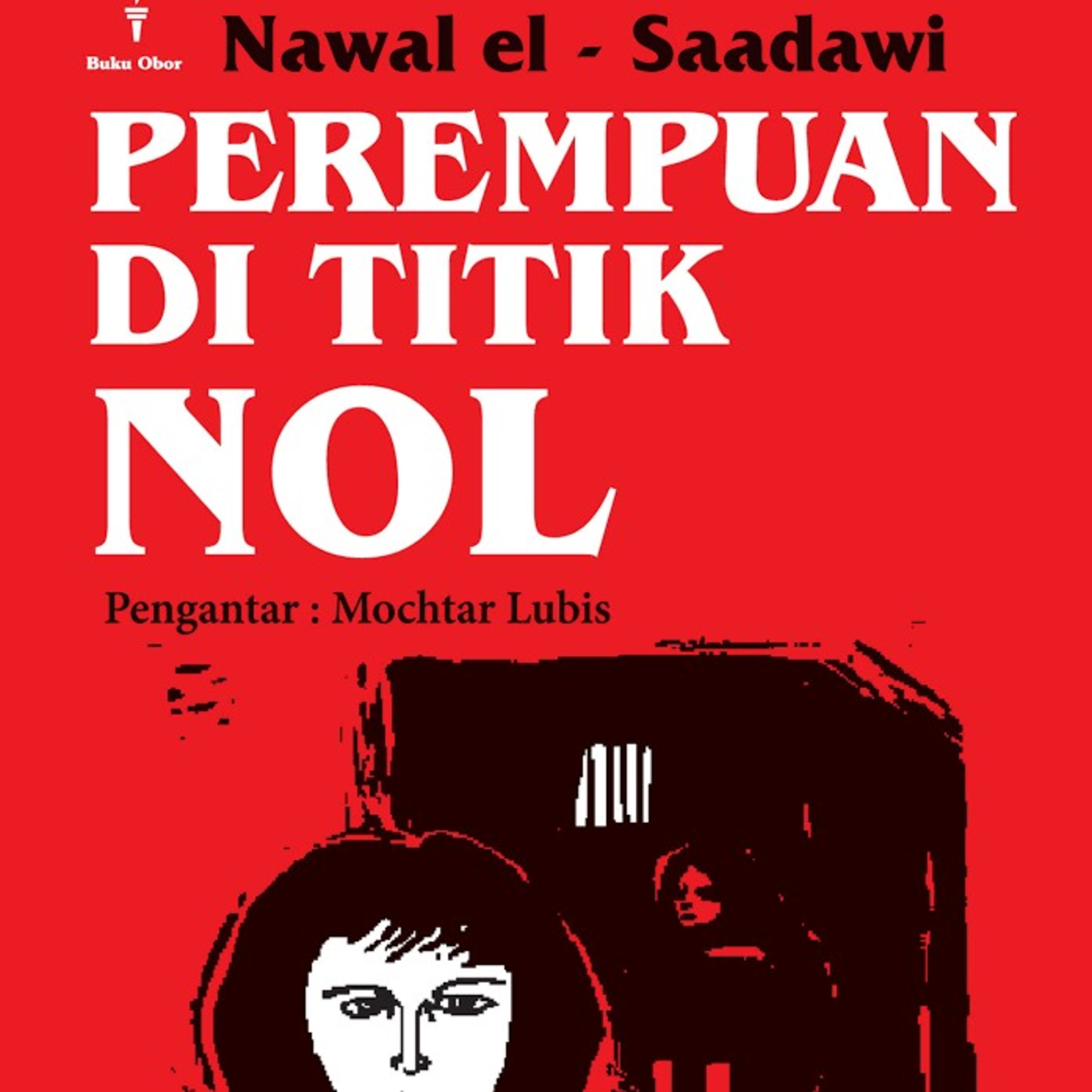 2 (4) | Perempuan Di Titik Nol - Nawal el-Saadawi  episode artwork